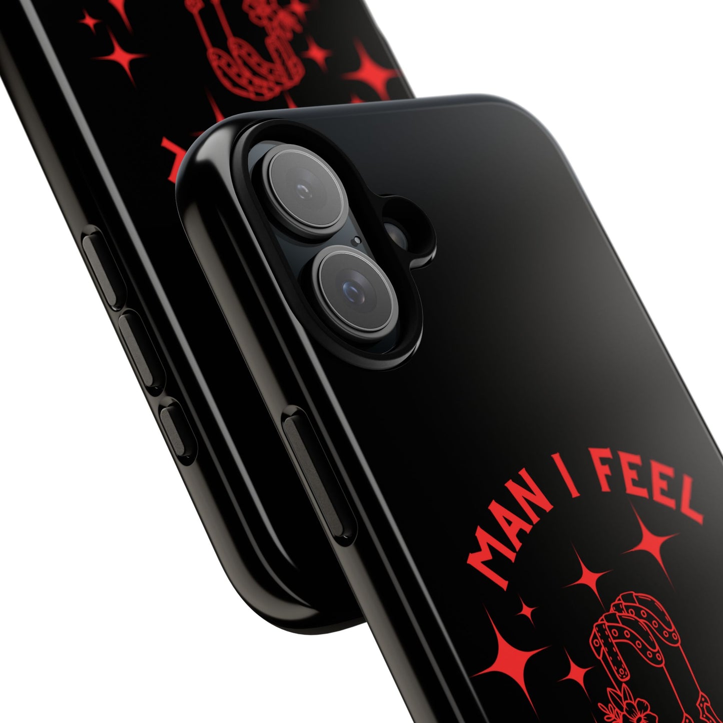 Man I Feel Like Lashin Tough Phone Cases