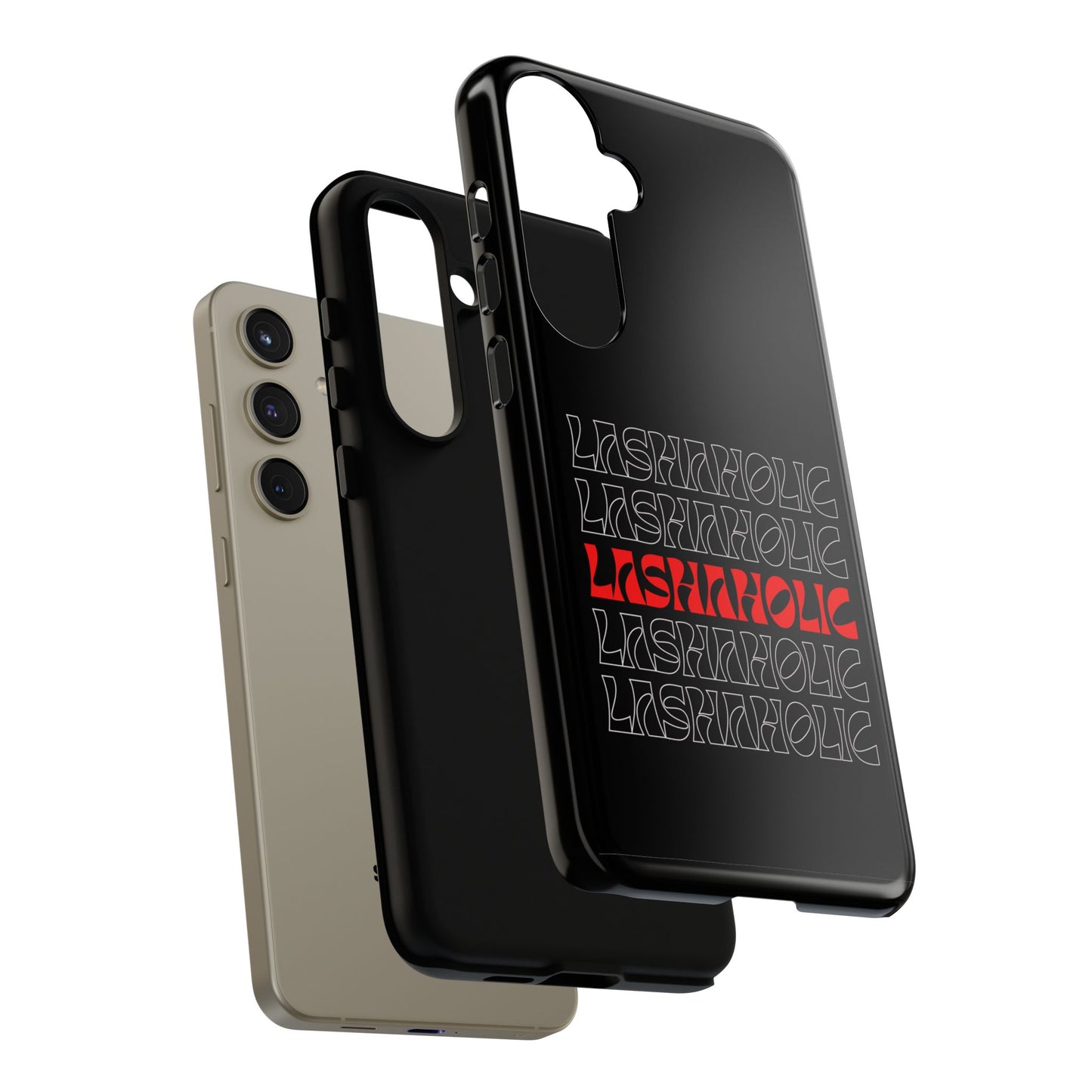 LASHAHOLIC Tough Phone Cases