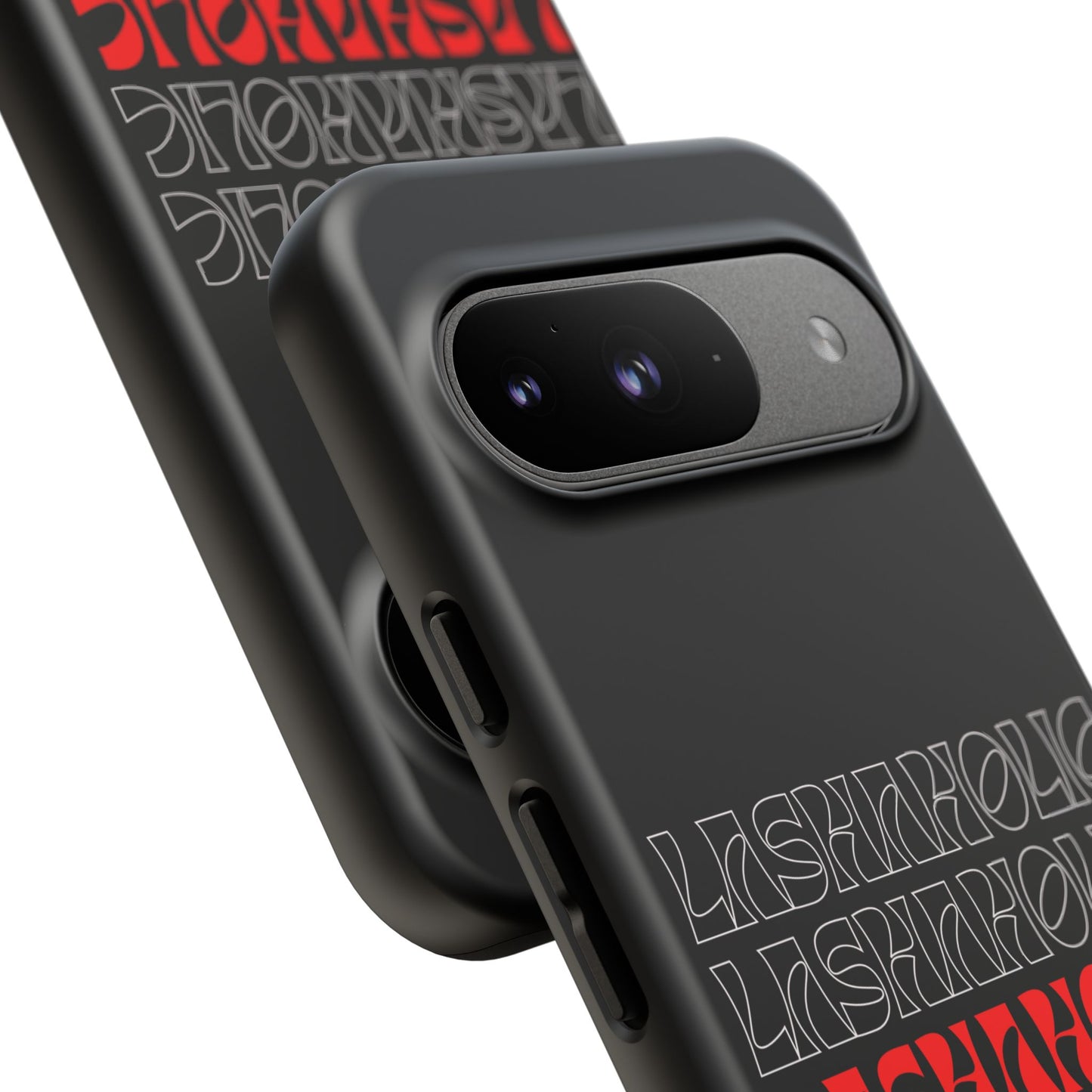 LASHAHOLIC Tough Phone Cases