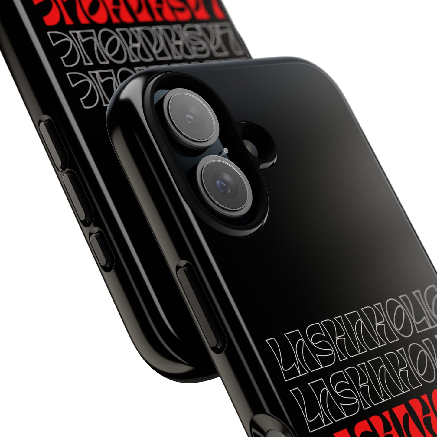 LASHAHOLIC Tough Phone Cases