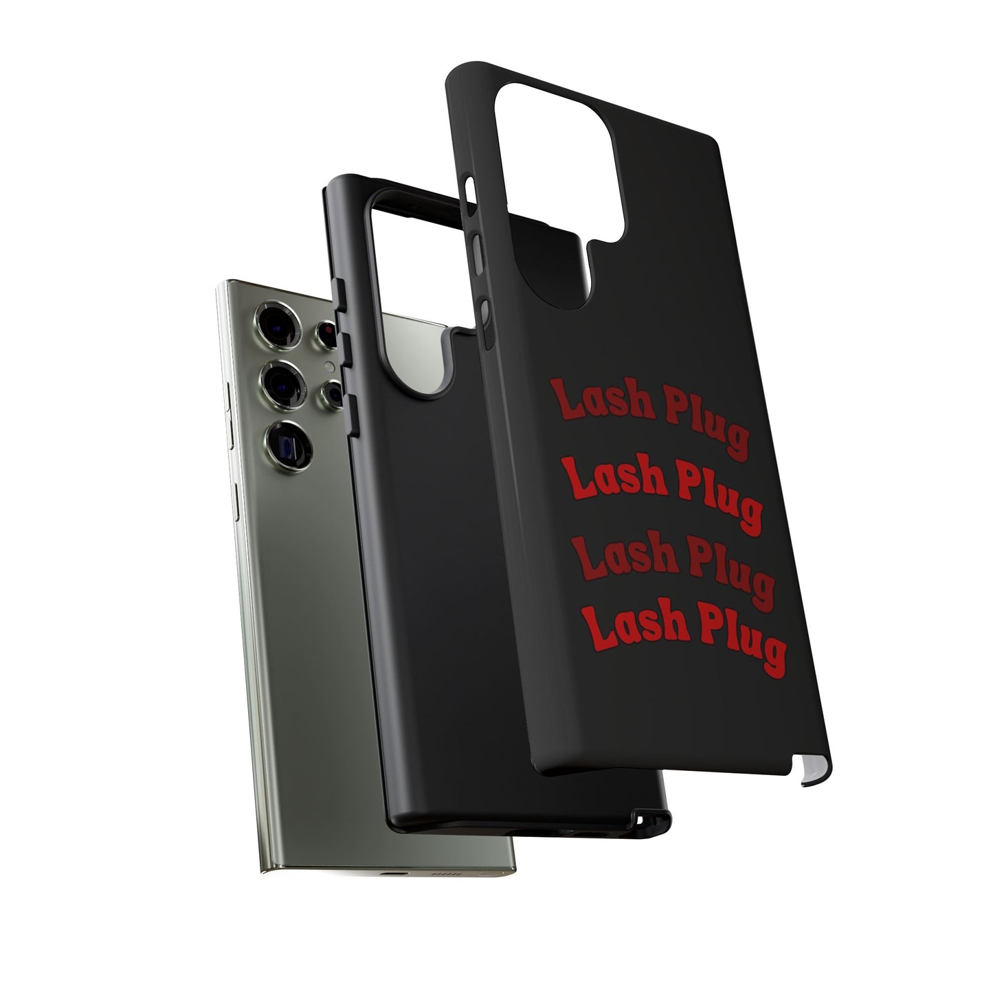 Lash Plug Tough Phone Cases