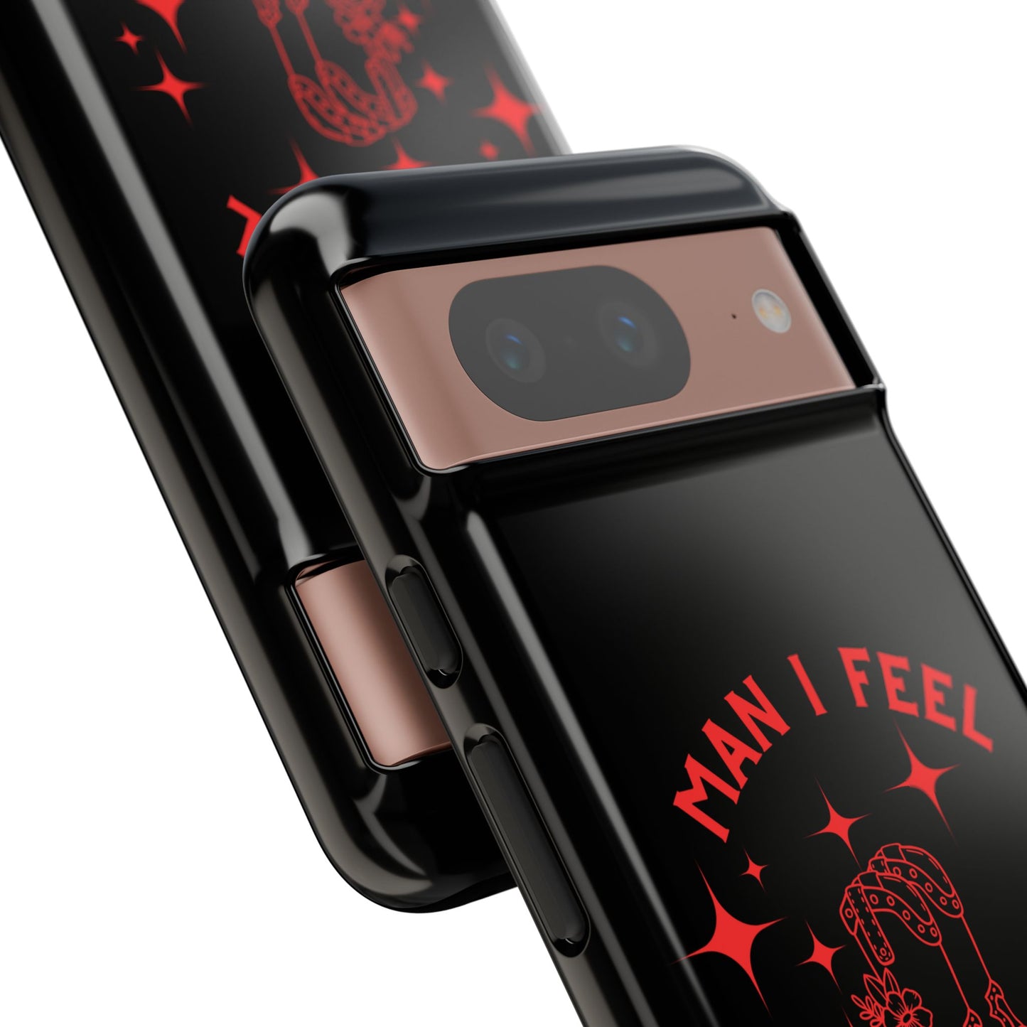 Man I Feel Like Lashin Tough Phone Cases