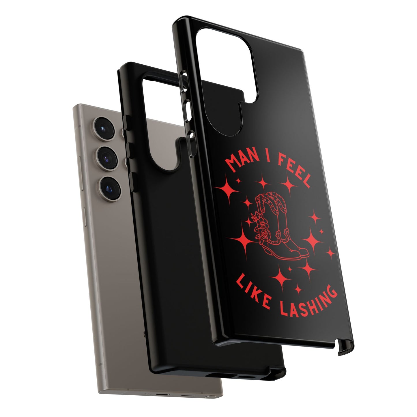 Man I Feel Like Lashin Tough Phone Cases
