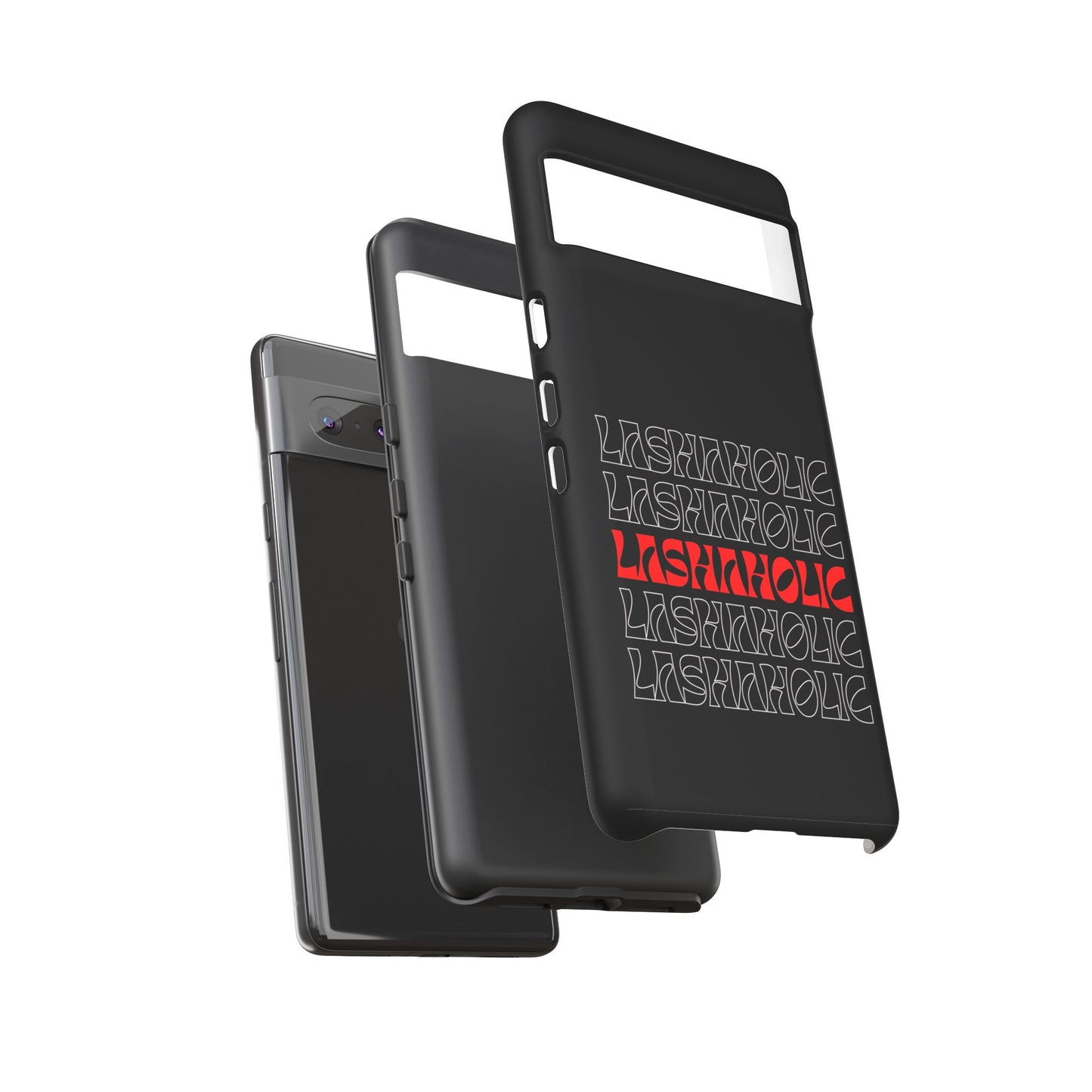 LASHAHOLIC Tough Phone Cases