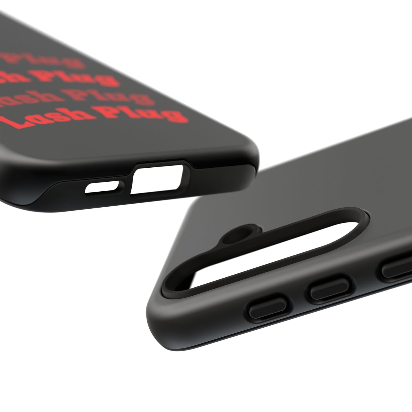 Lash Plug Tough Phone Cases