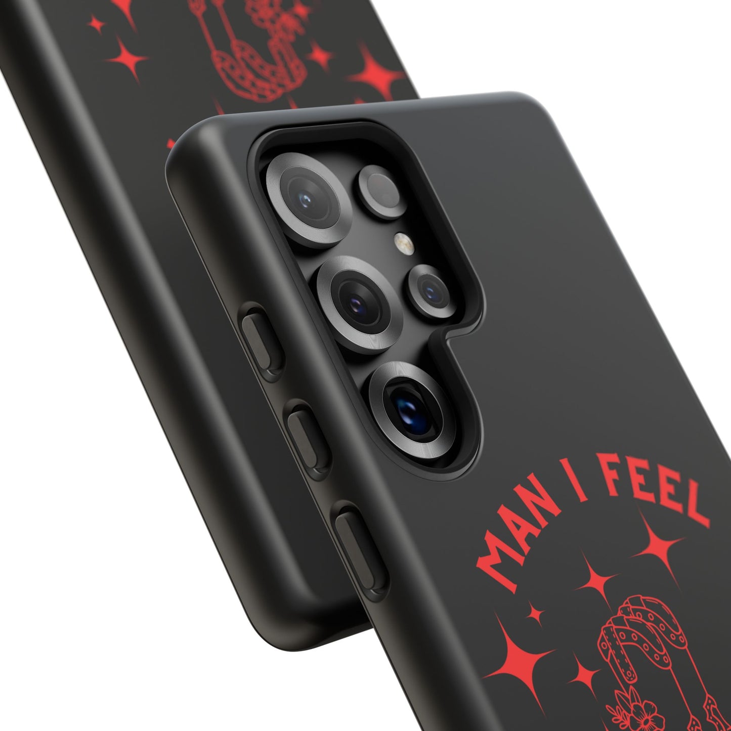 Man I Feel Like Lashin Tough Phone Cases