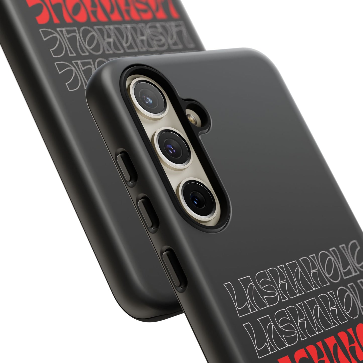 LASHAHOLIC Tough Phone Cases