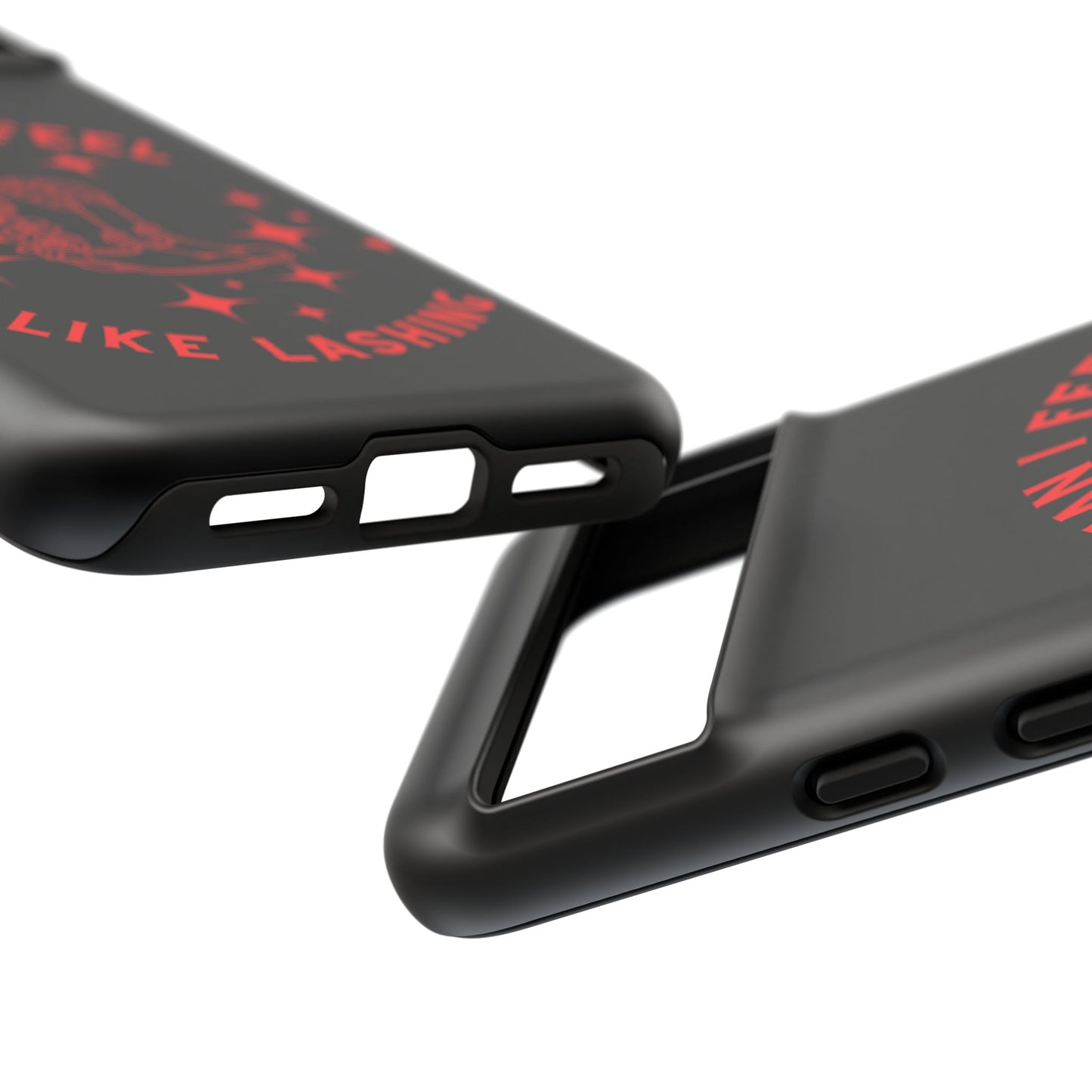 Man I Feel Like Lashin Tough Phone Cases