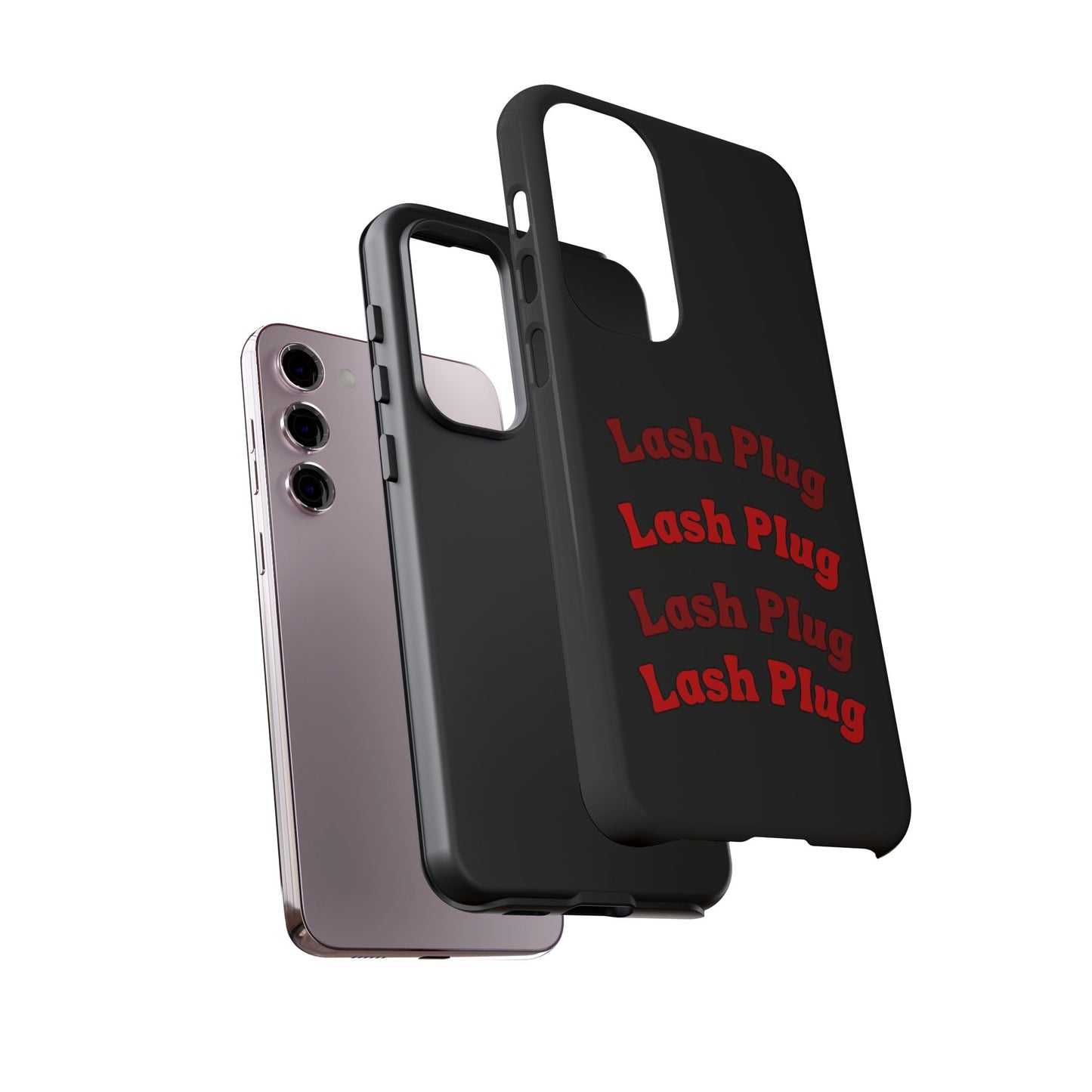 Lash Plug Tough Phone Cases