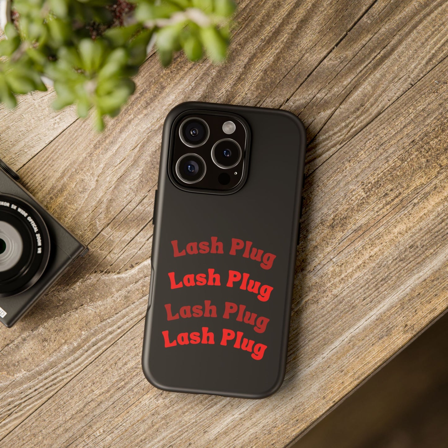 Lash Plug Tough Phone Cases