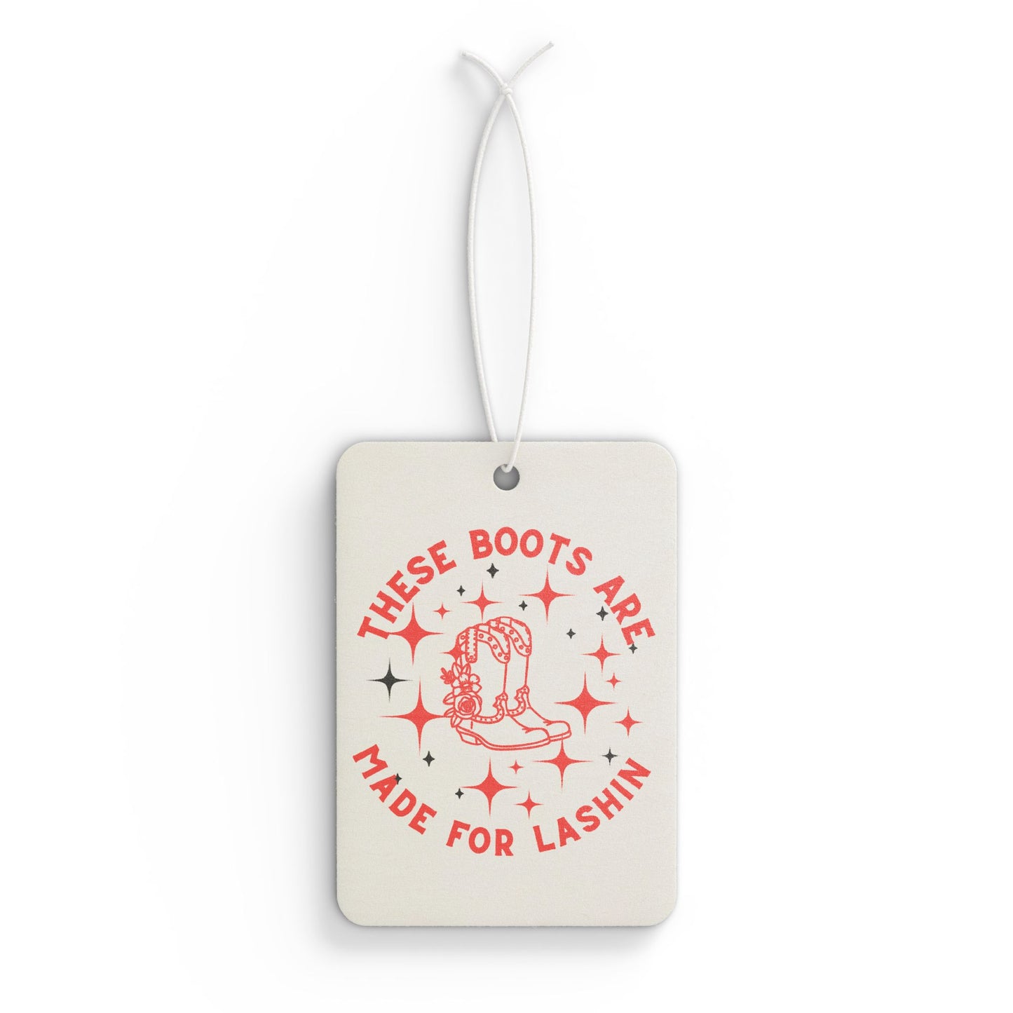 These Boots Are Made For Lashin Car Air Freshener