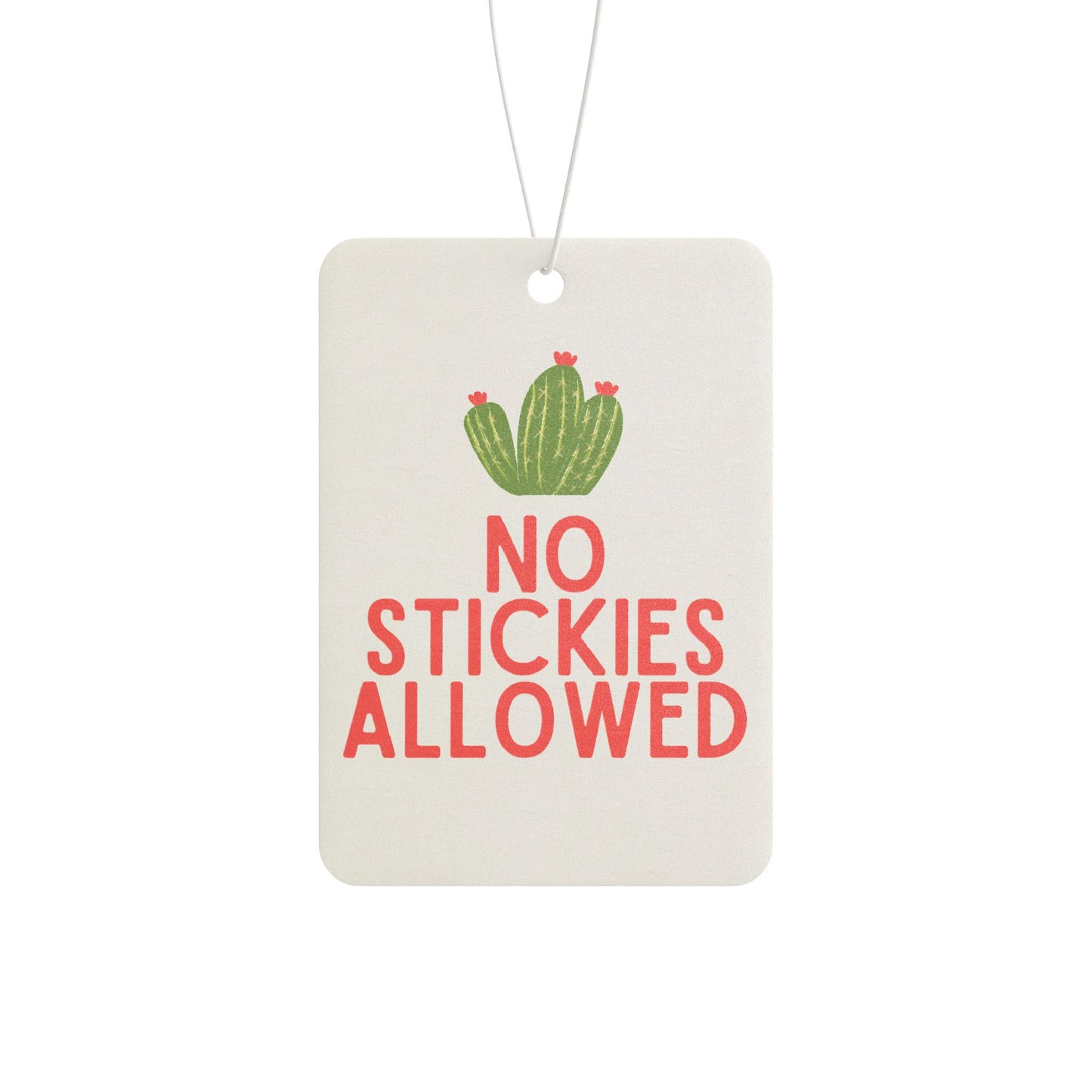 No Stickies Allowed Car Air Freshener