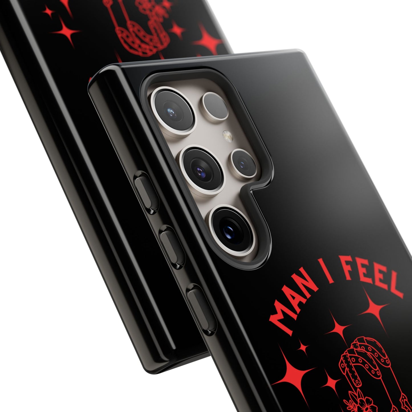Man I Feel Like Lashin Tough Phone Cases