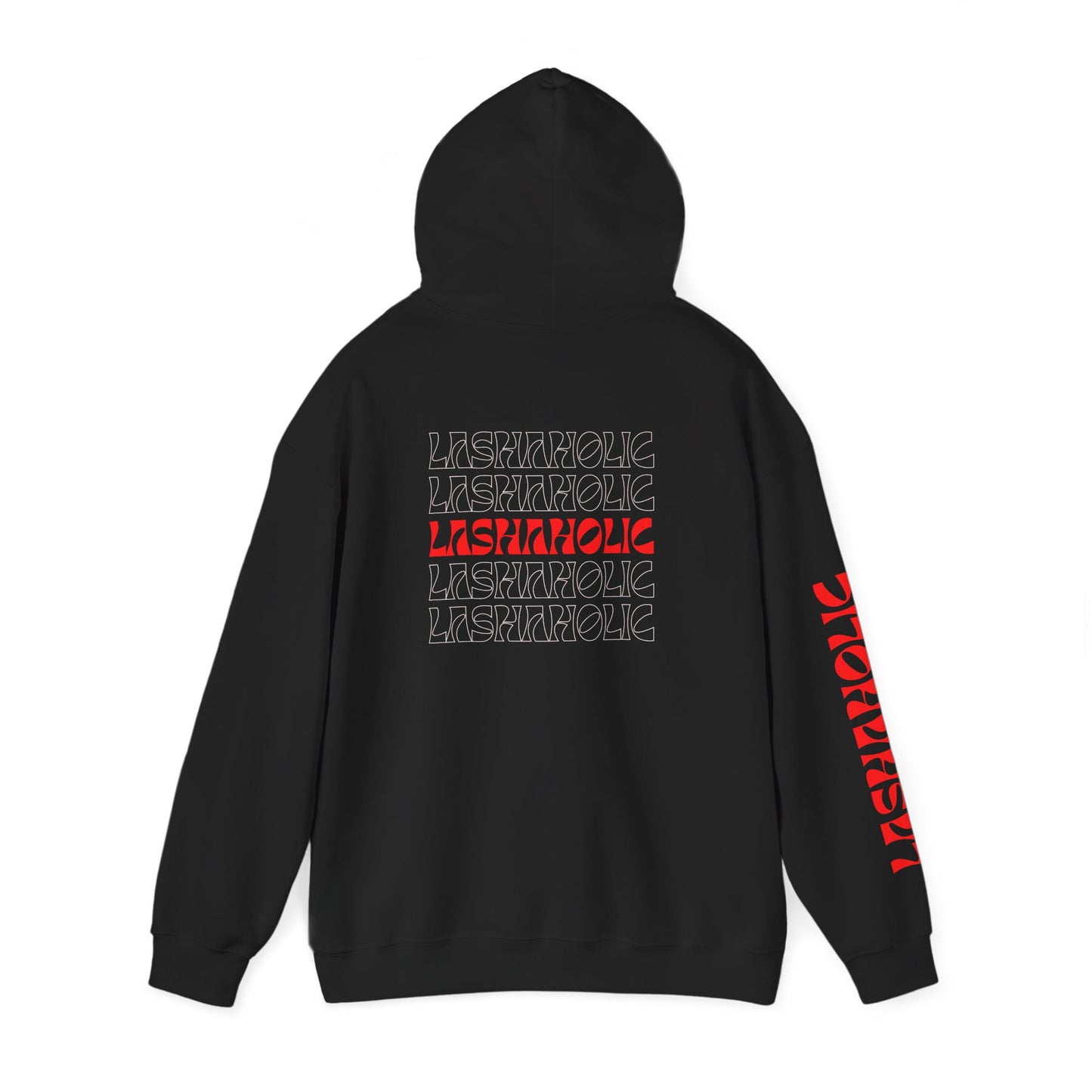 LASHAHOLIC Hooded Sweatshirt