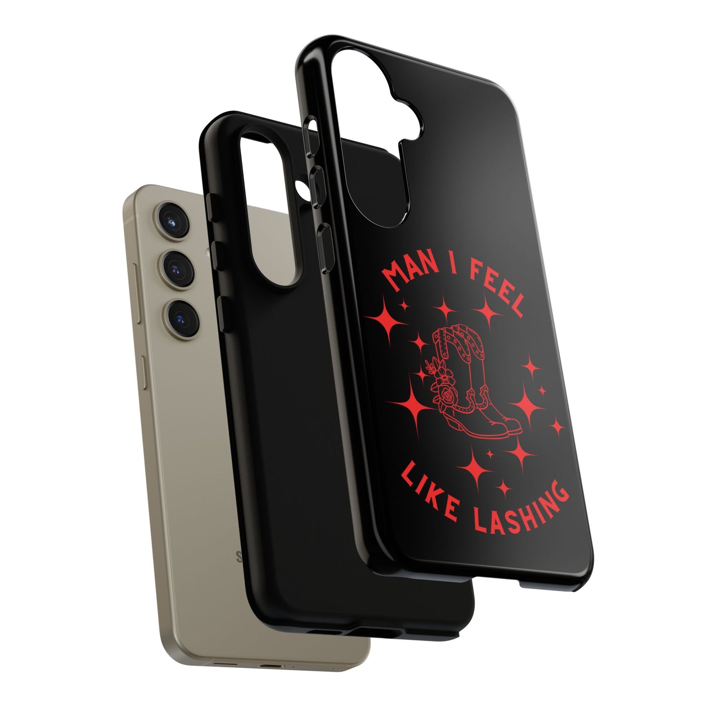 Man I Feel Like Lashin Tough Phone Cases