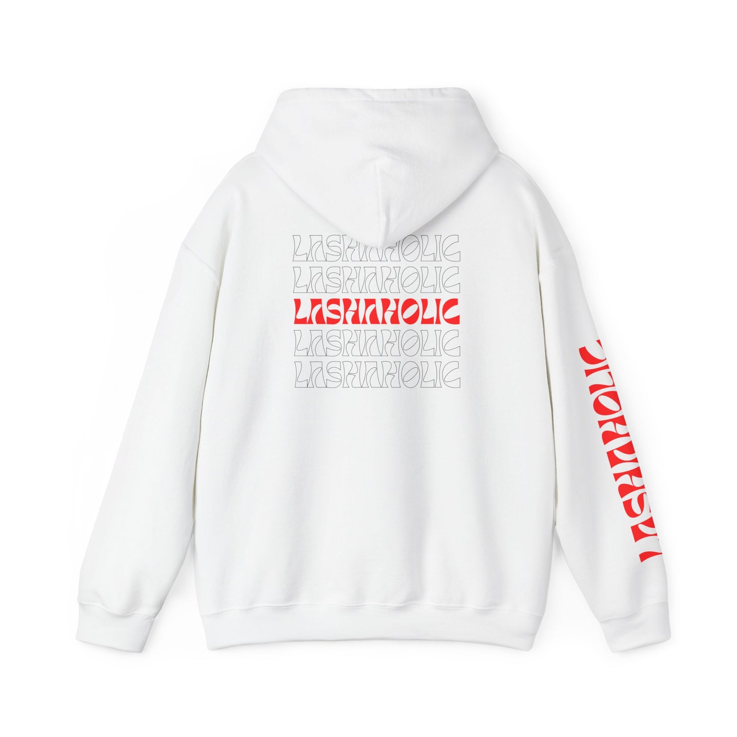 LASHAHOLIC Hooded Sweatshirt