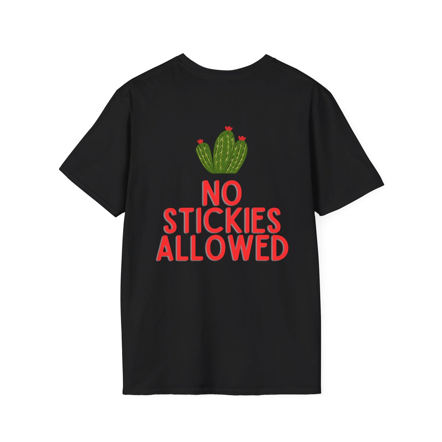 No Stickies Allowed T-Shirt