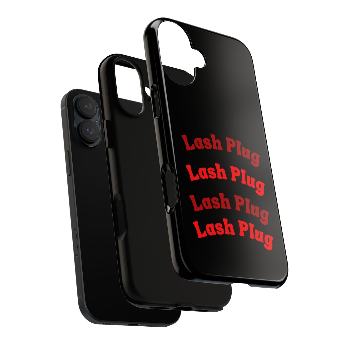 Lash Plug Tough Phone Cases