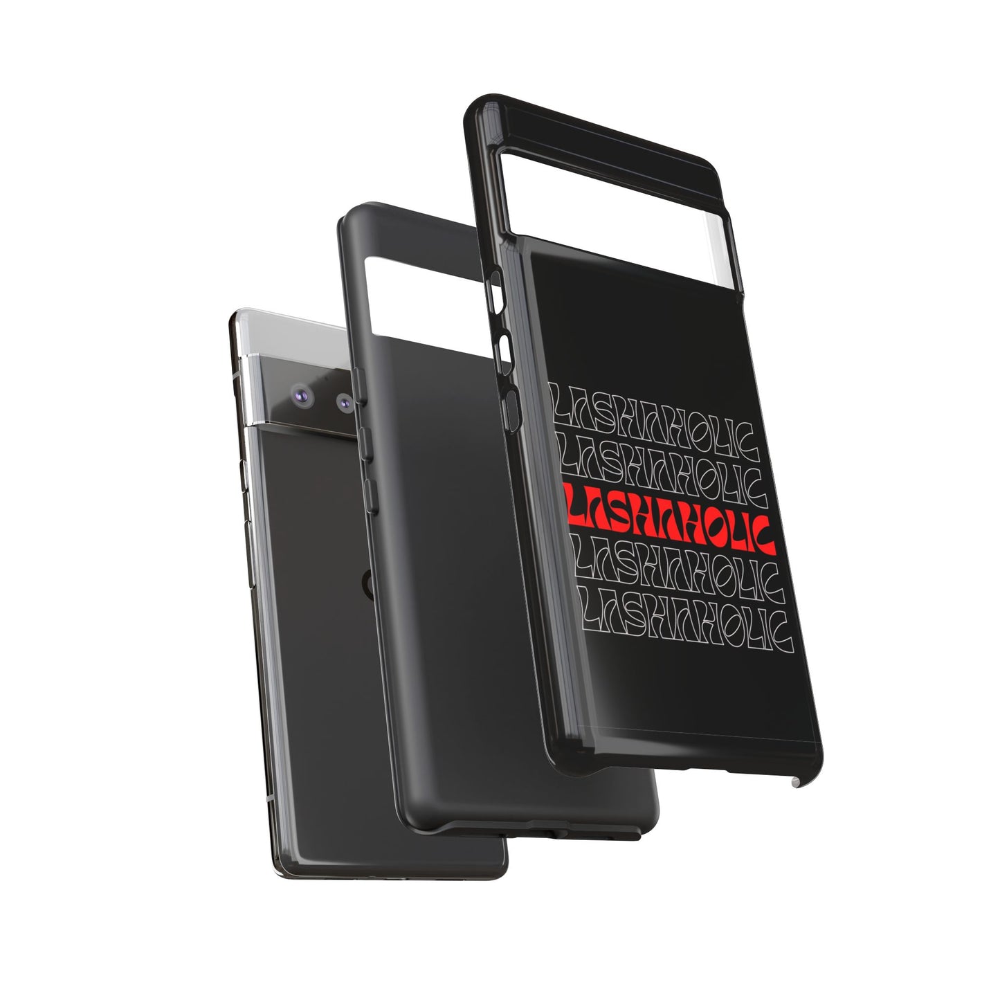LASHAHOLIC Tough Phone Cases
