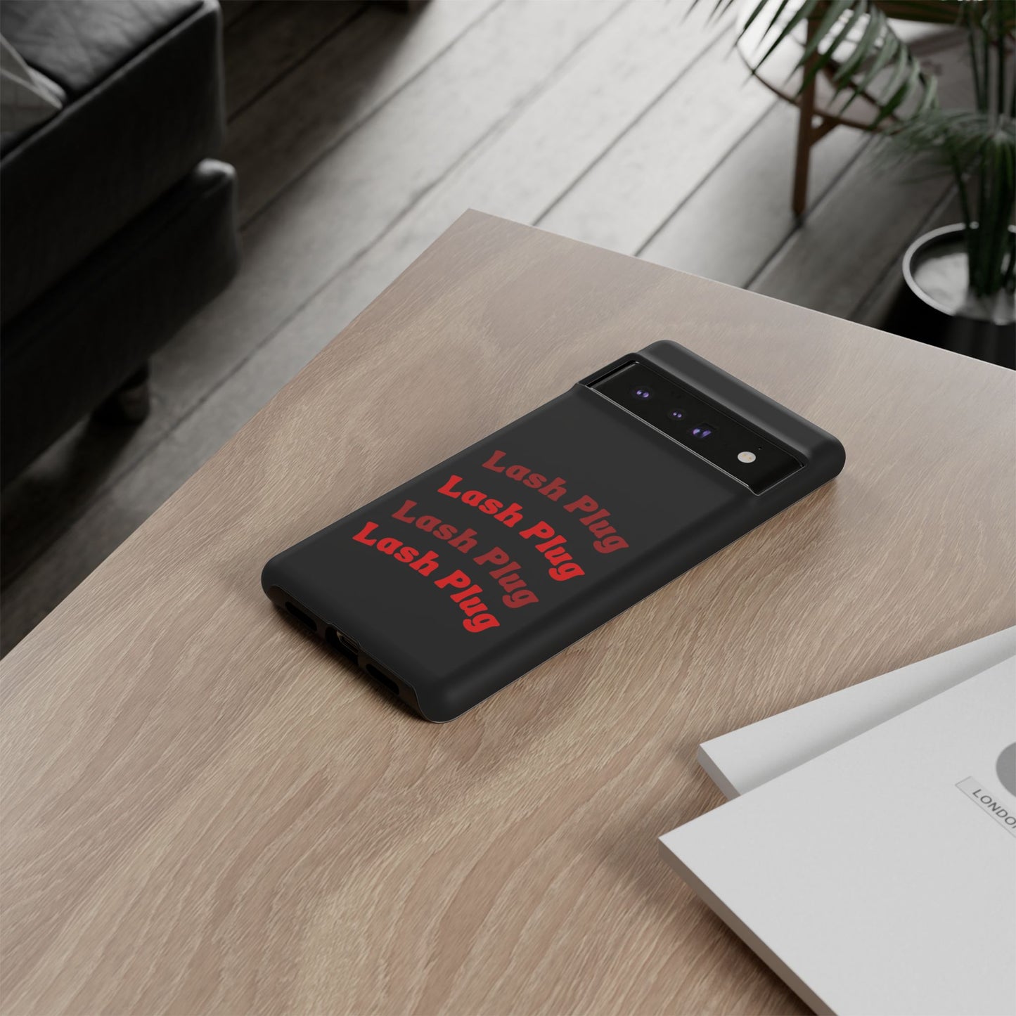 Lash Plug Tough Phone Cases