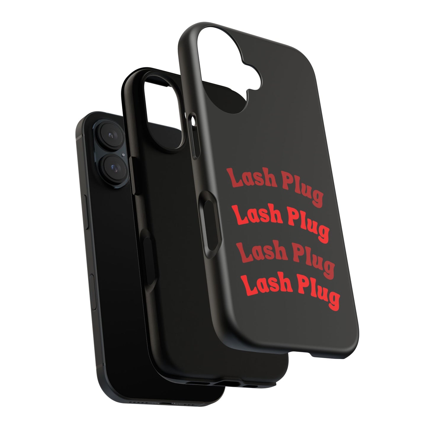 Lash Plug Tough Phone Cases
