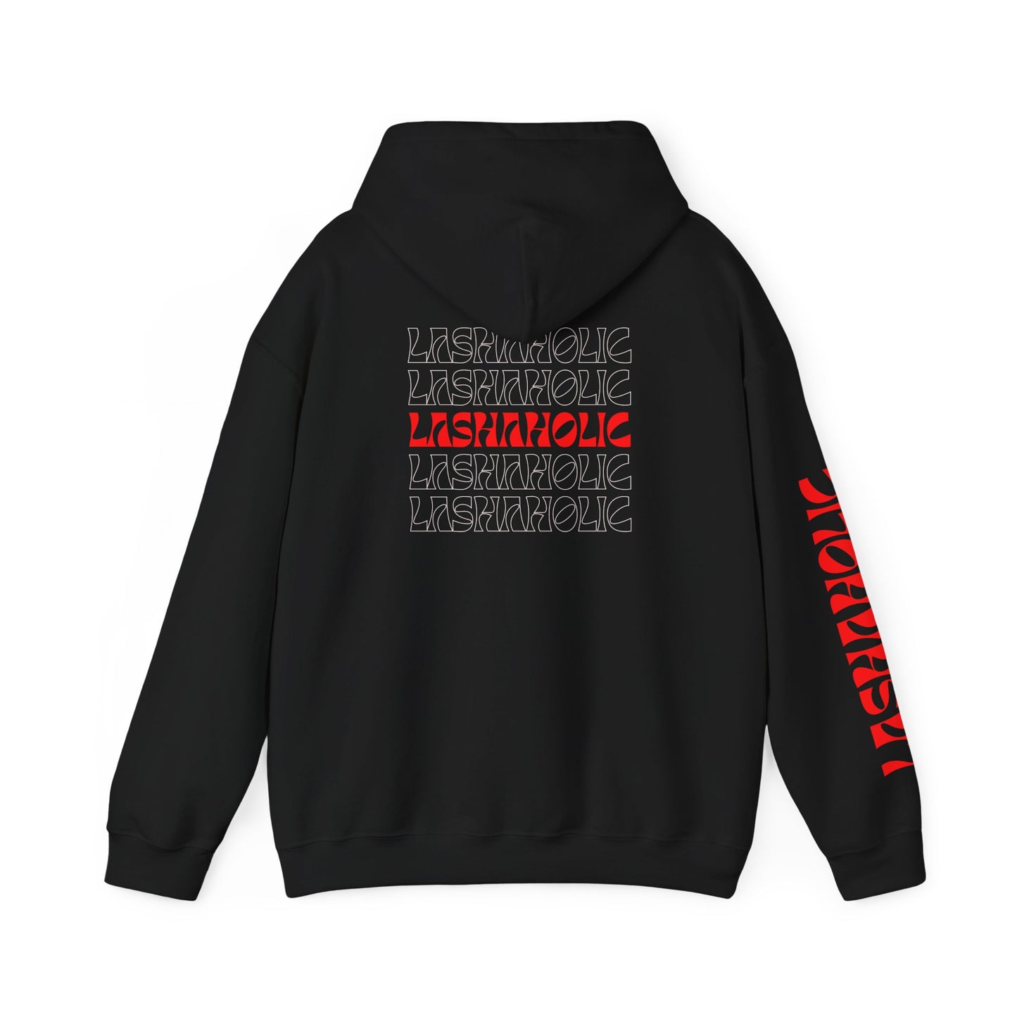 LASHAHOLIC Hooded Sweatshirt