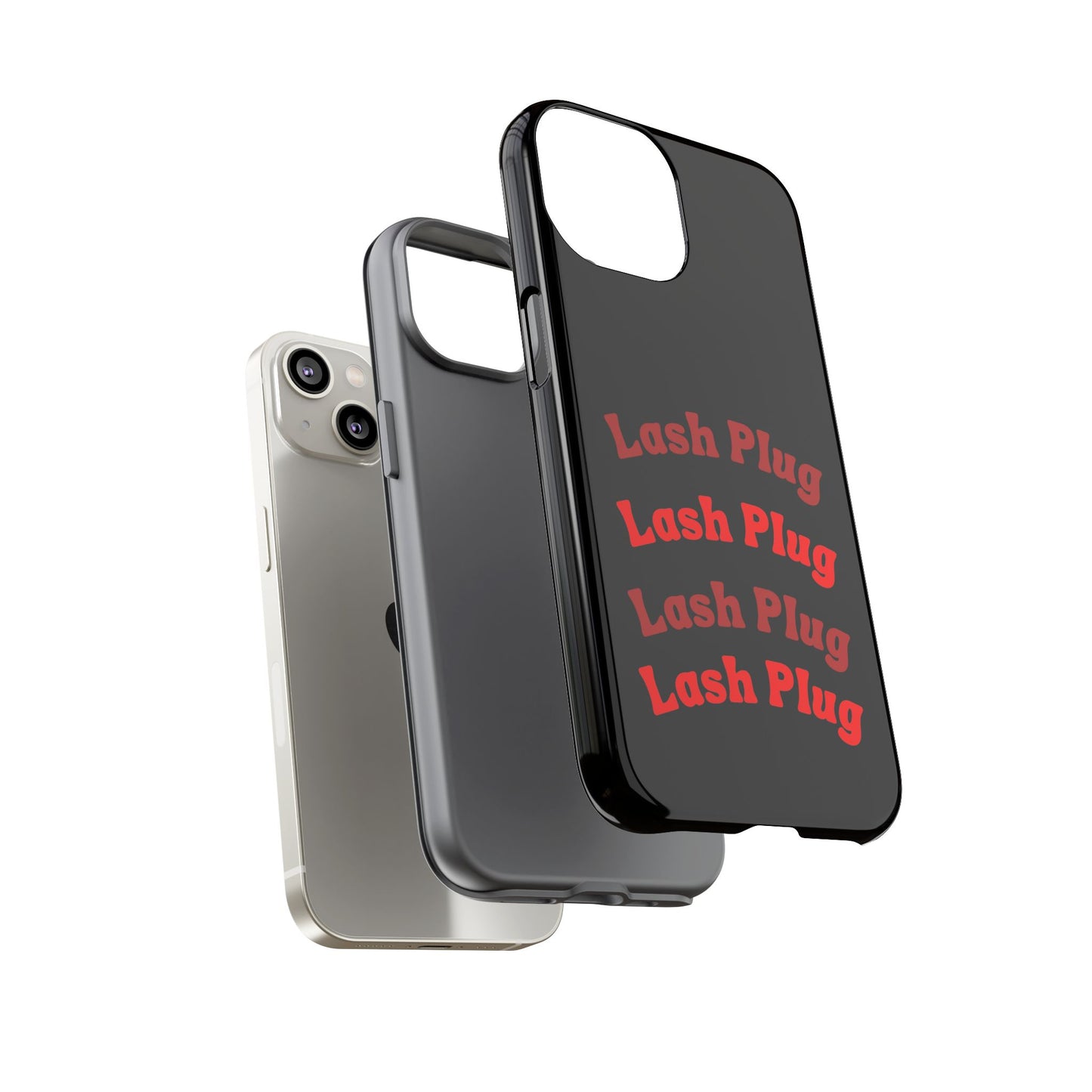 Lash Plug Tough Phone Cases