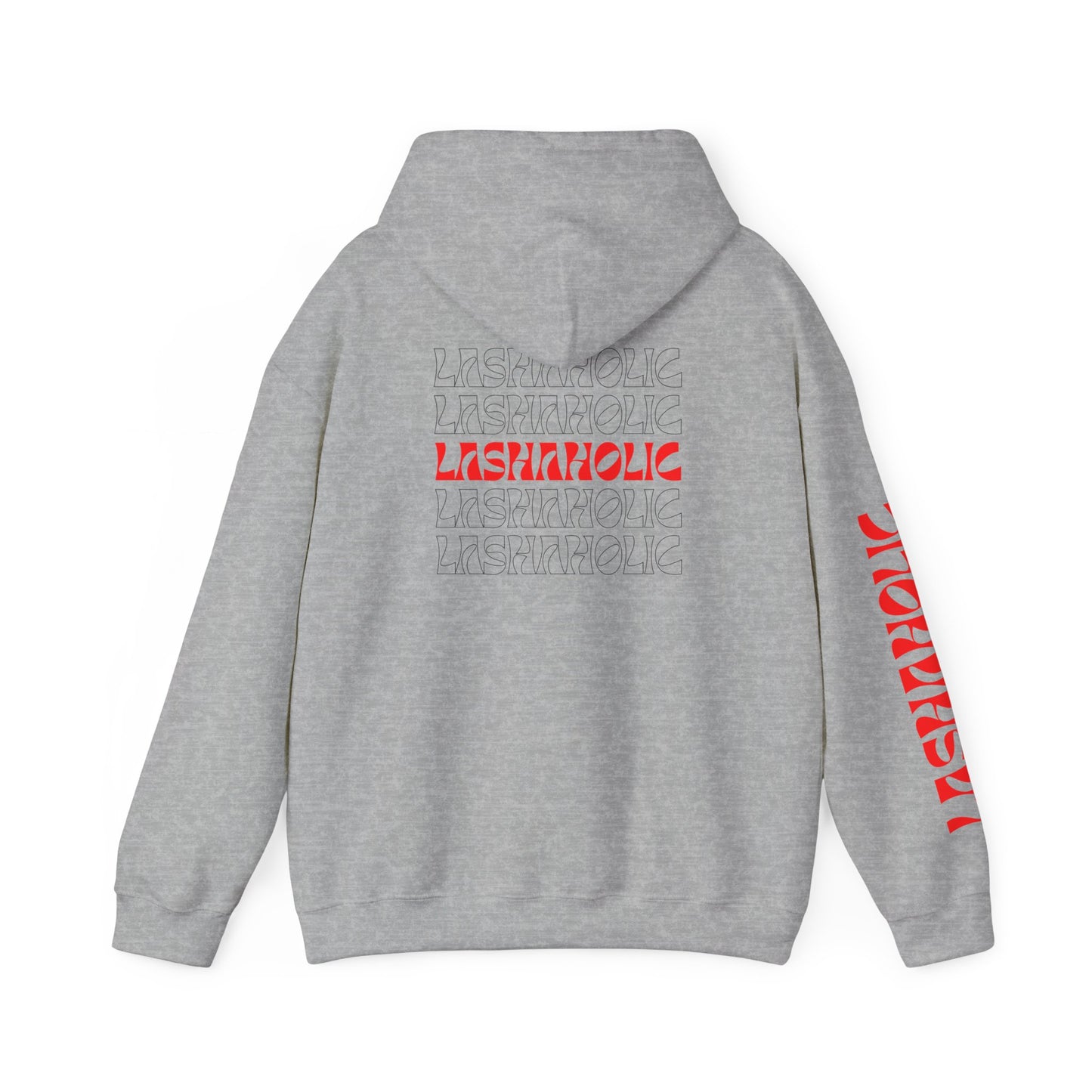 LASHAHOLIC Hooded Sweatshirt