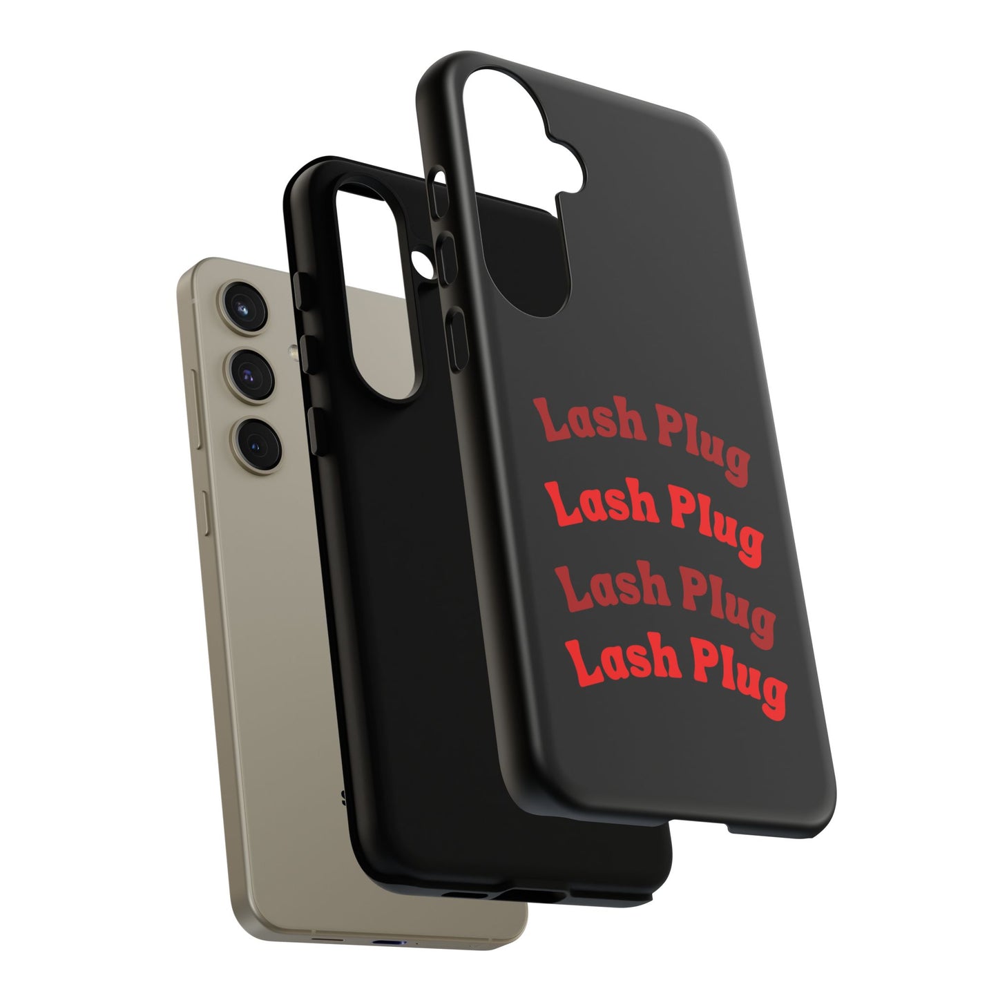 Lash Plug Tough Phone Cases