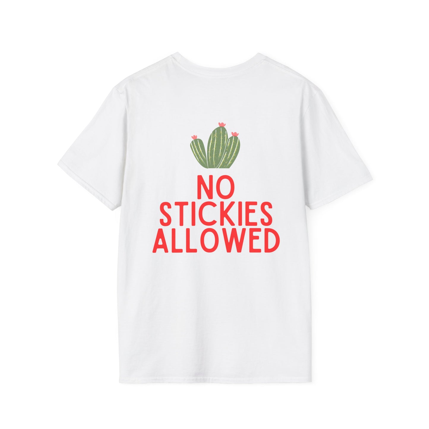 No Stickies Allowed T-Shirt