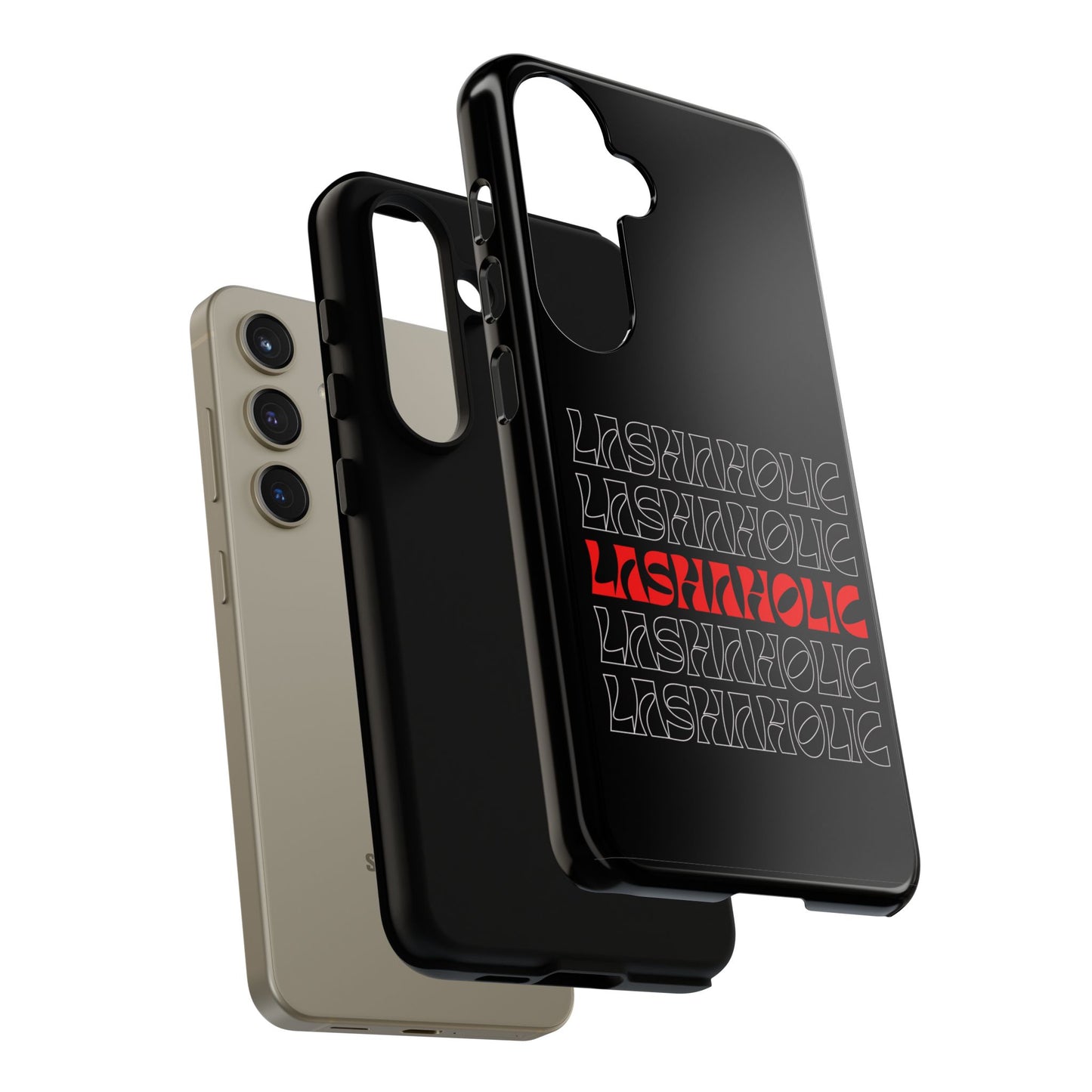 LASHAHOLIC Tough Phone Cases