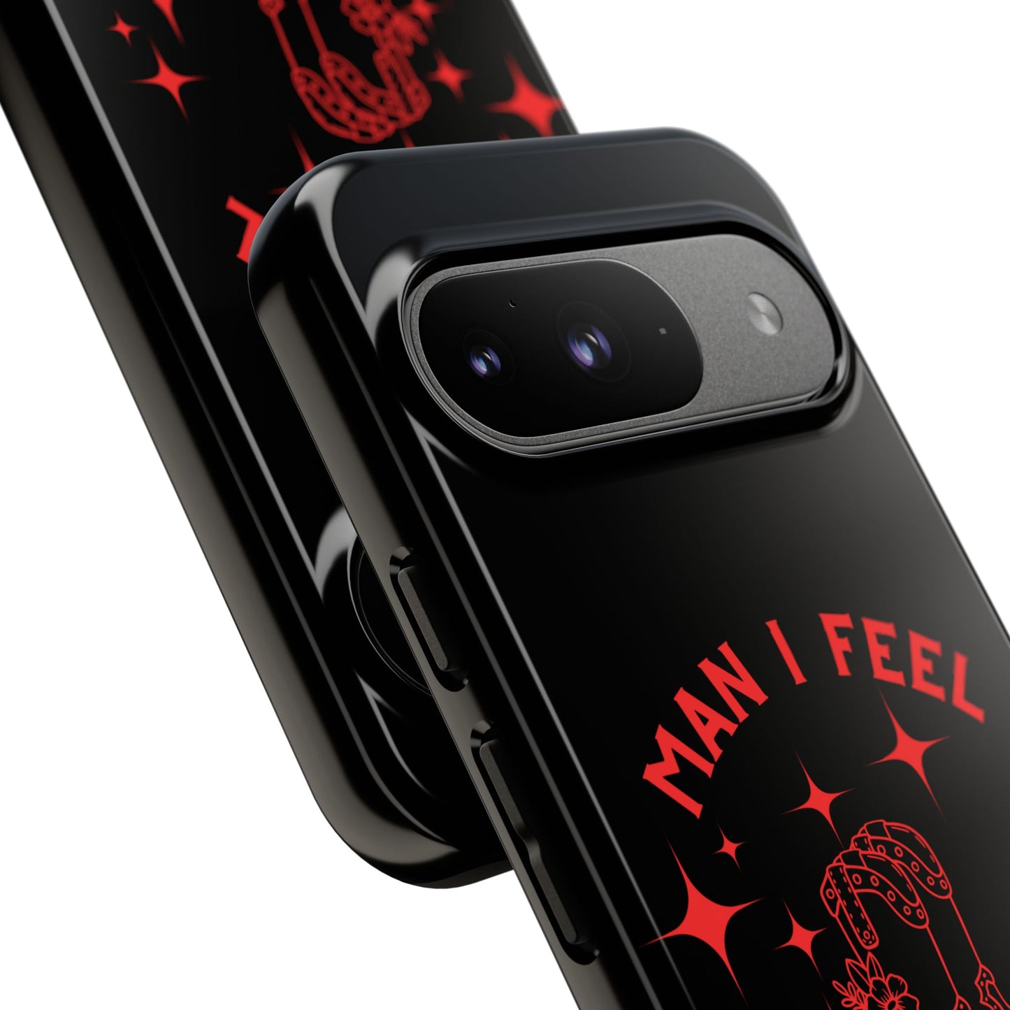 Man I Feel Like Lashin Tough Phone Cases