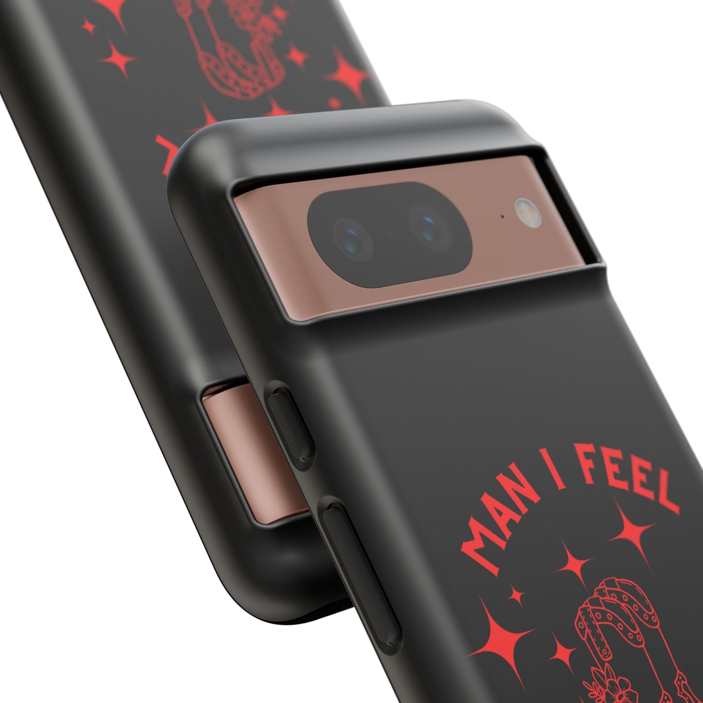 Man I Feel Like Lashin Tough Phone Cases