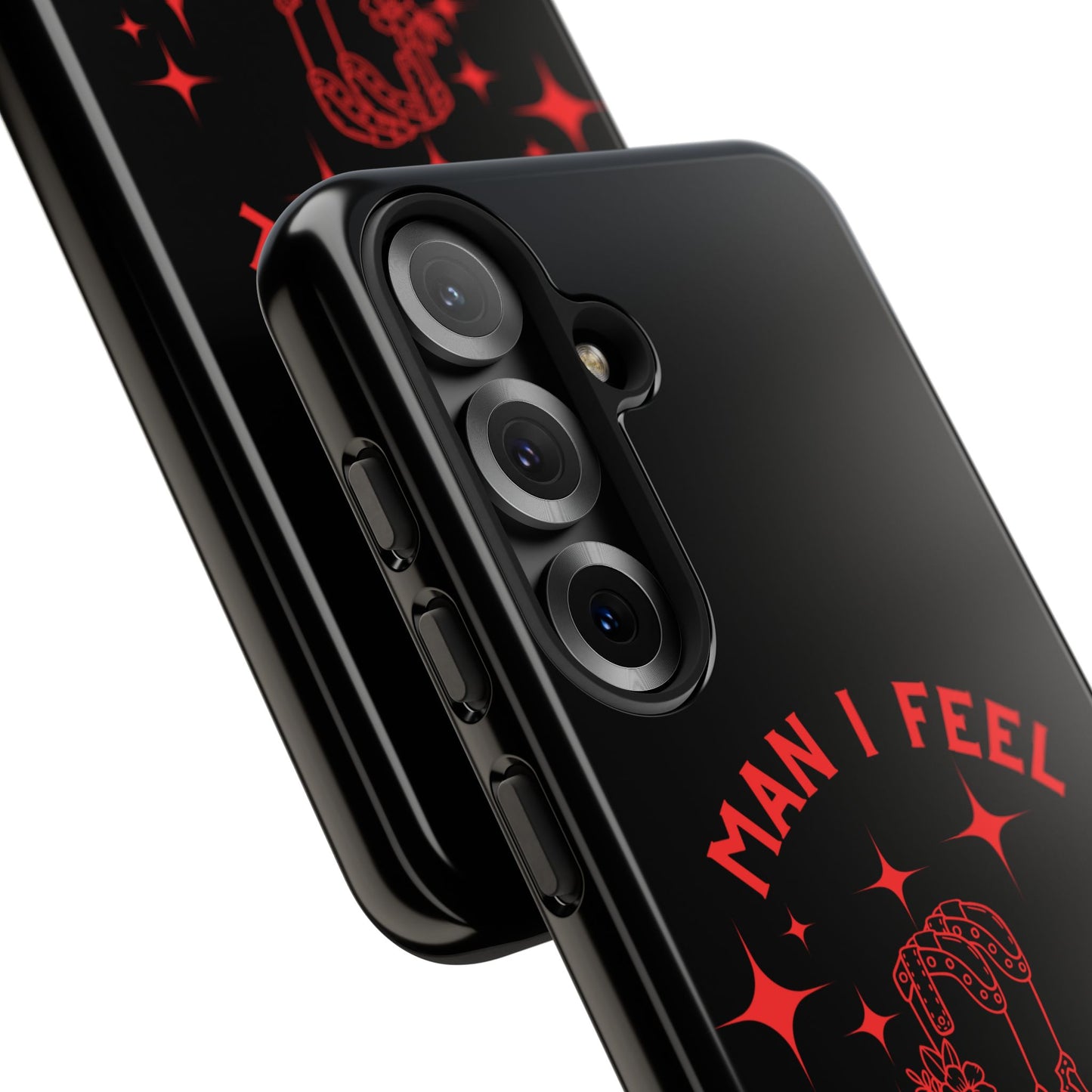 Man I Feel Like Lashin Tough Phone Cases