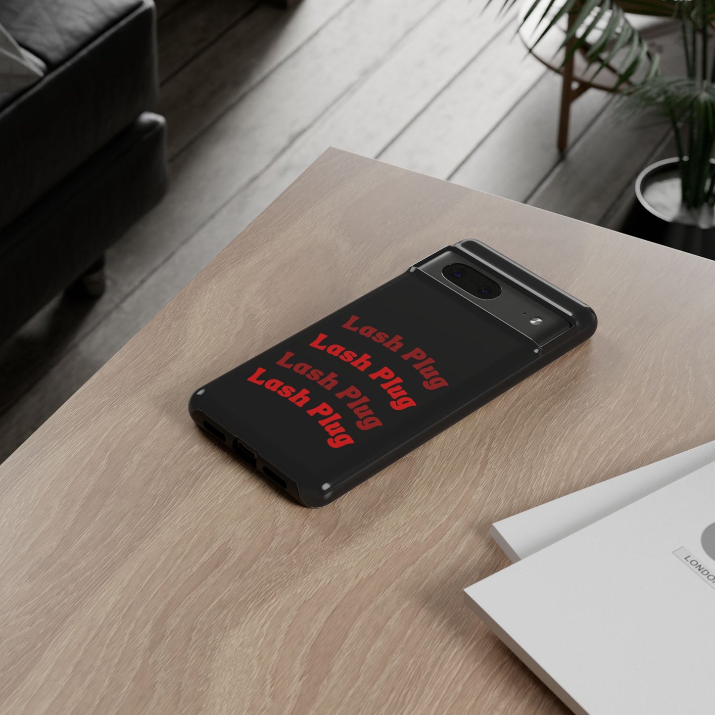 Lash Plug Tough Phone Cases