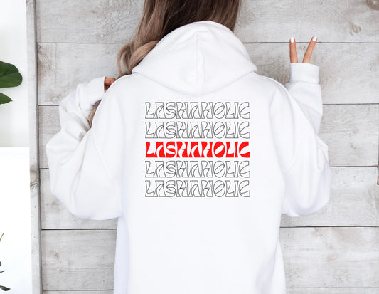 LASHAHOLIC Hooded Sweatshirt