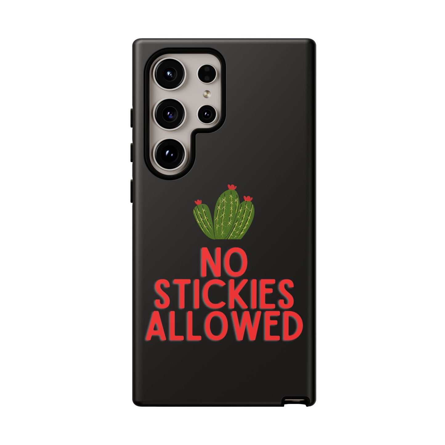 No Stickies Allowed Tough Phone Cases
