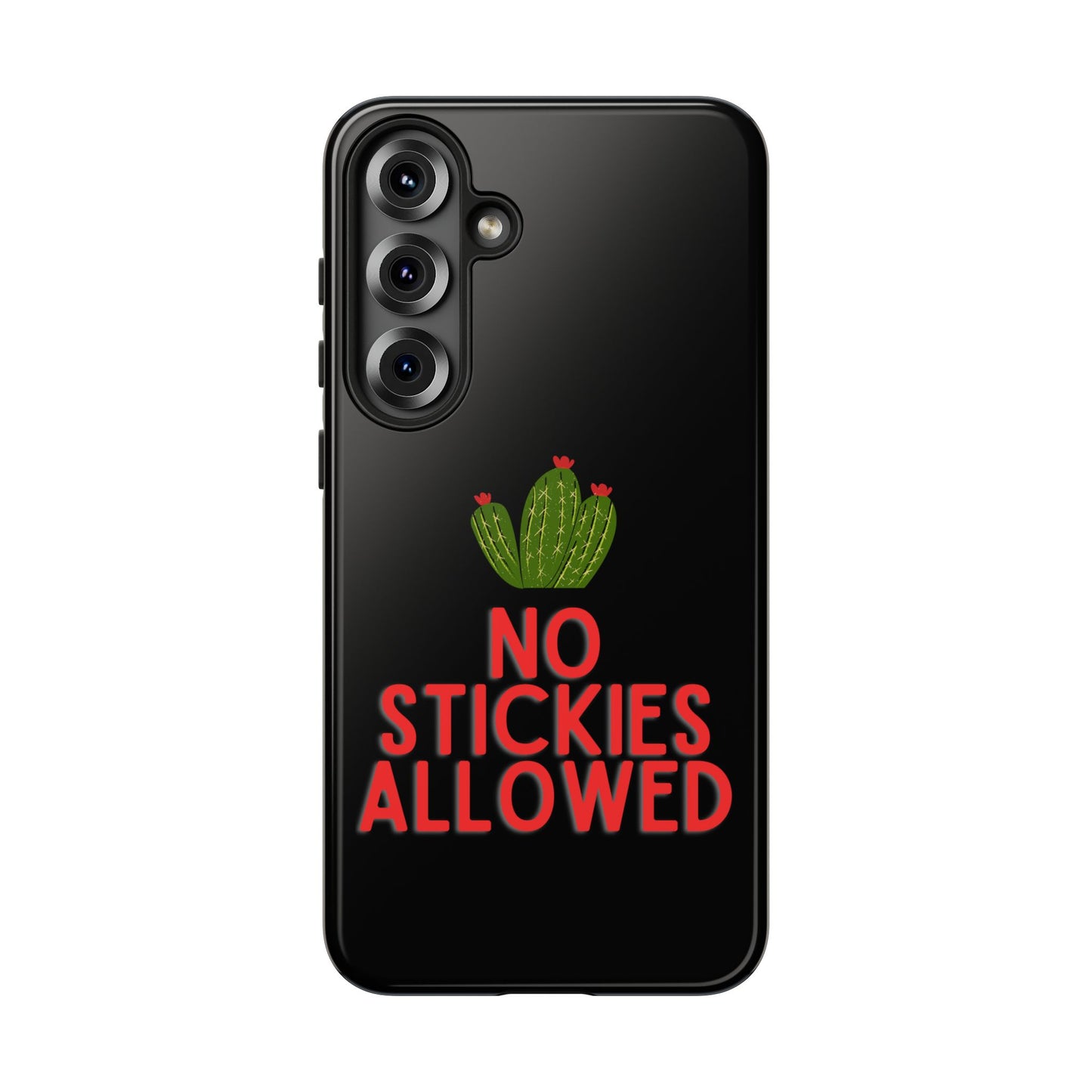 No Stickies Allowed Tough Phone Cases