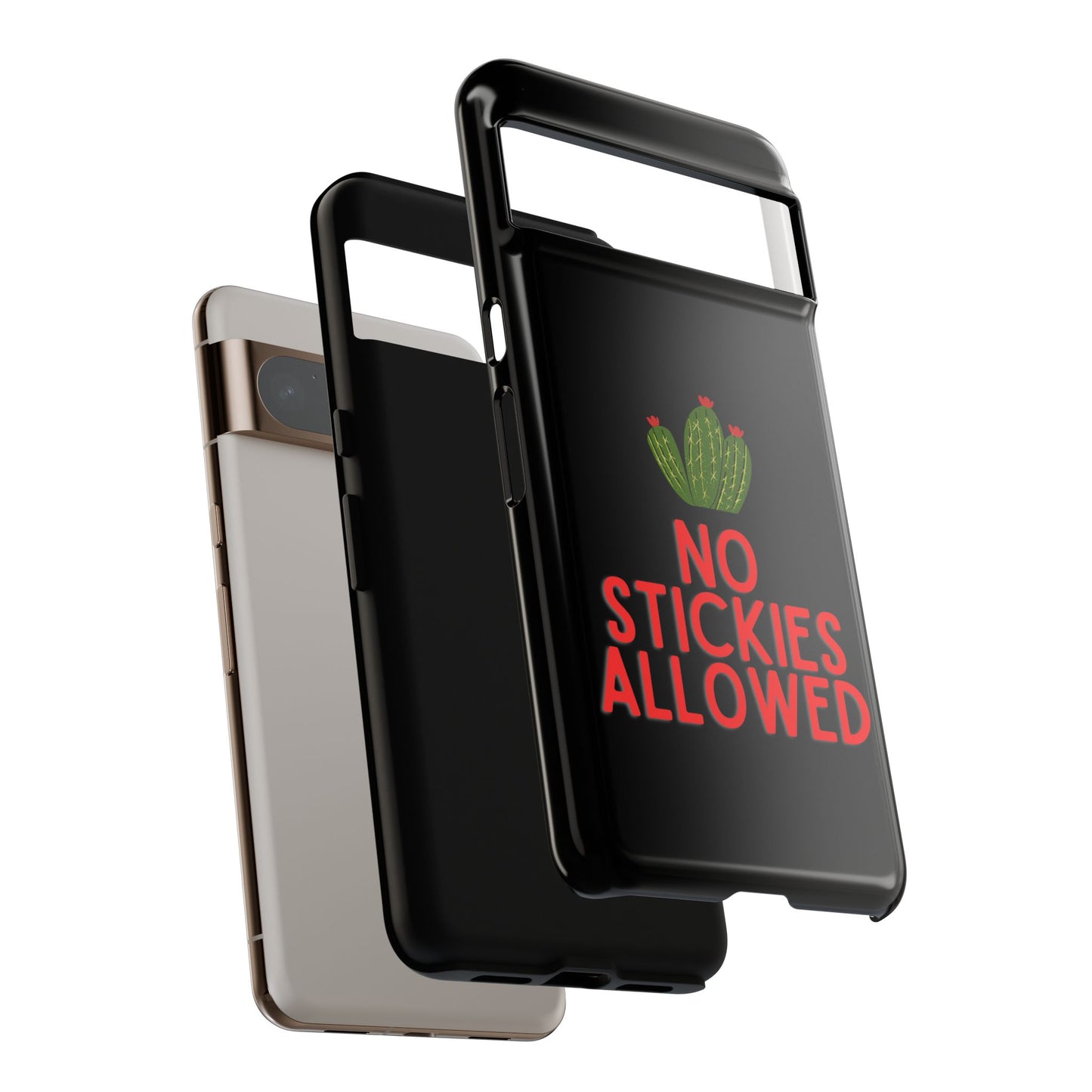 No Stickies Allowed Tough Phone Cases