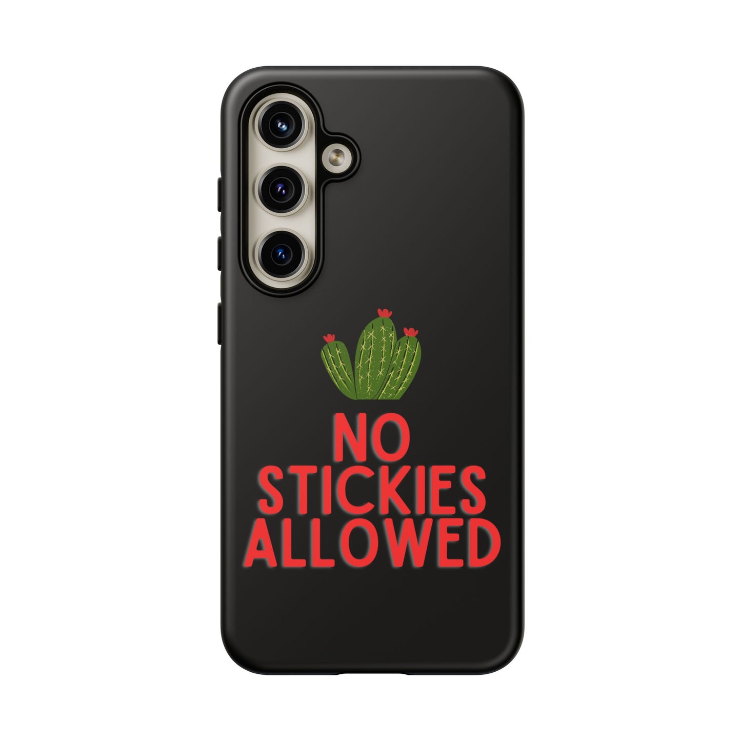 No Stickies Allowed Tough Phone Cases
