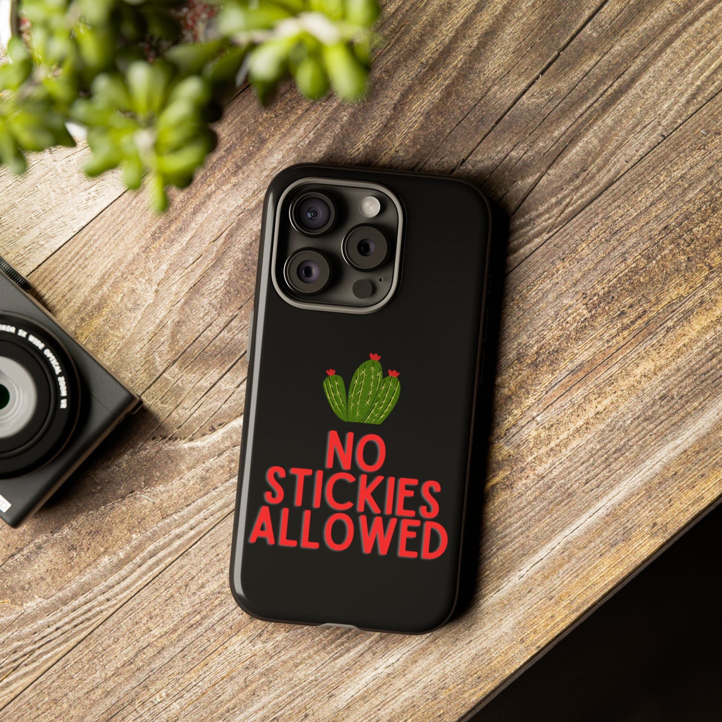 No Stickies Allowed Tough Phone Cases