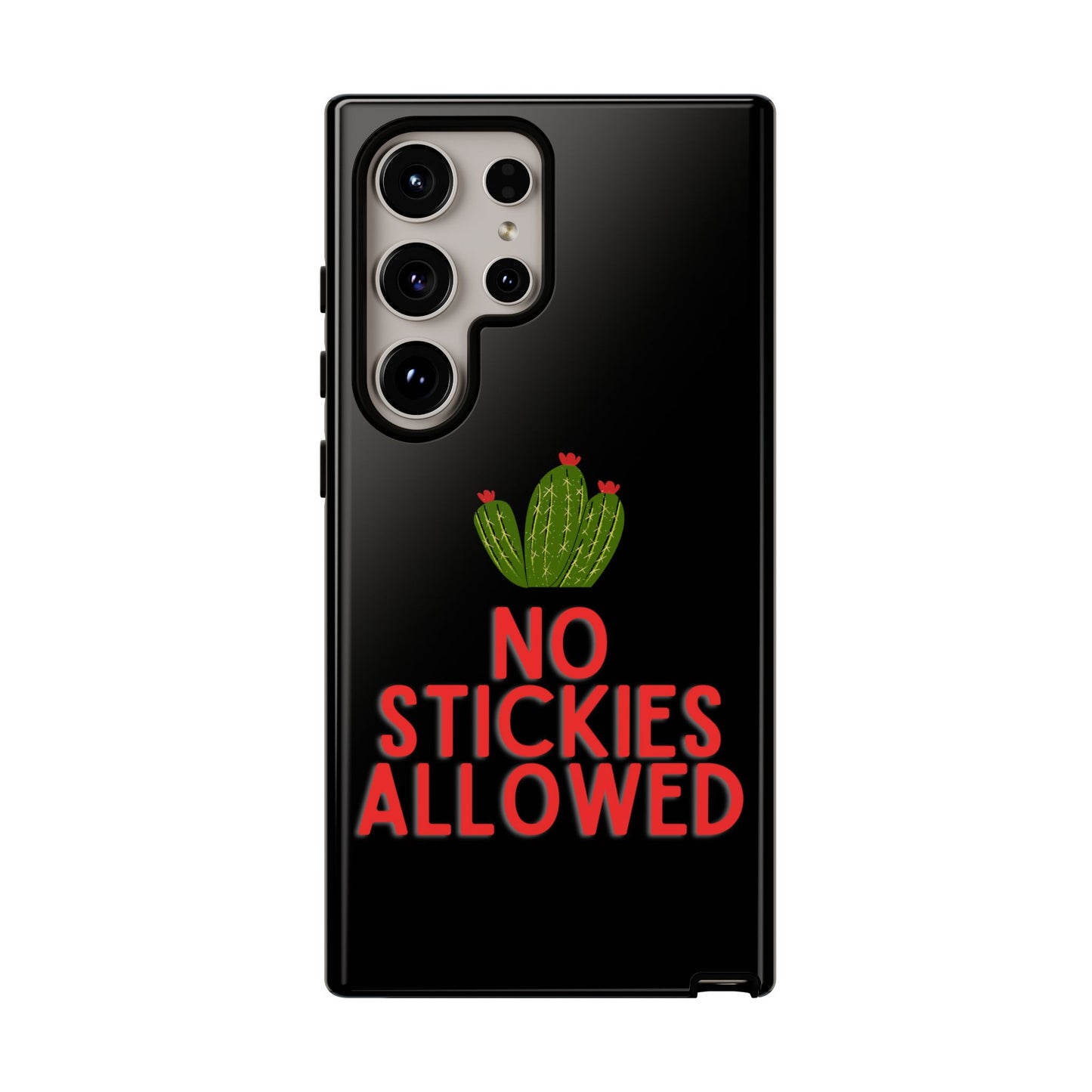 No Stickies Allowed Tough Phone Cases
