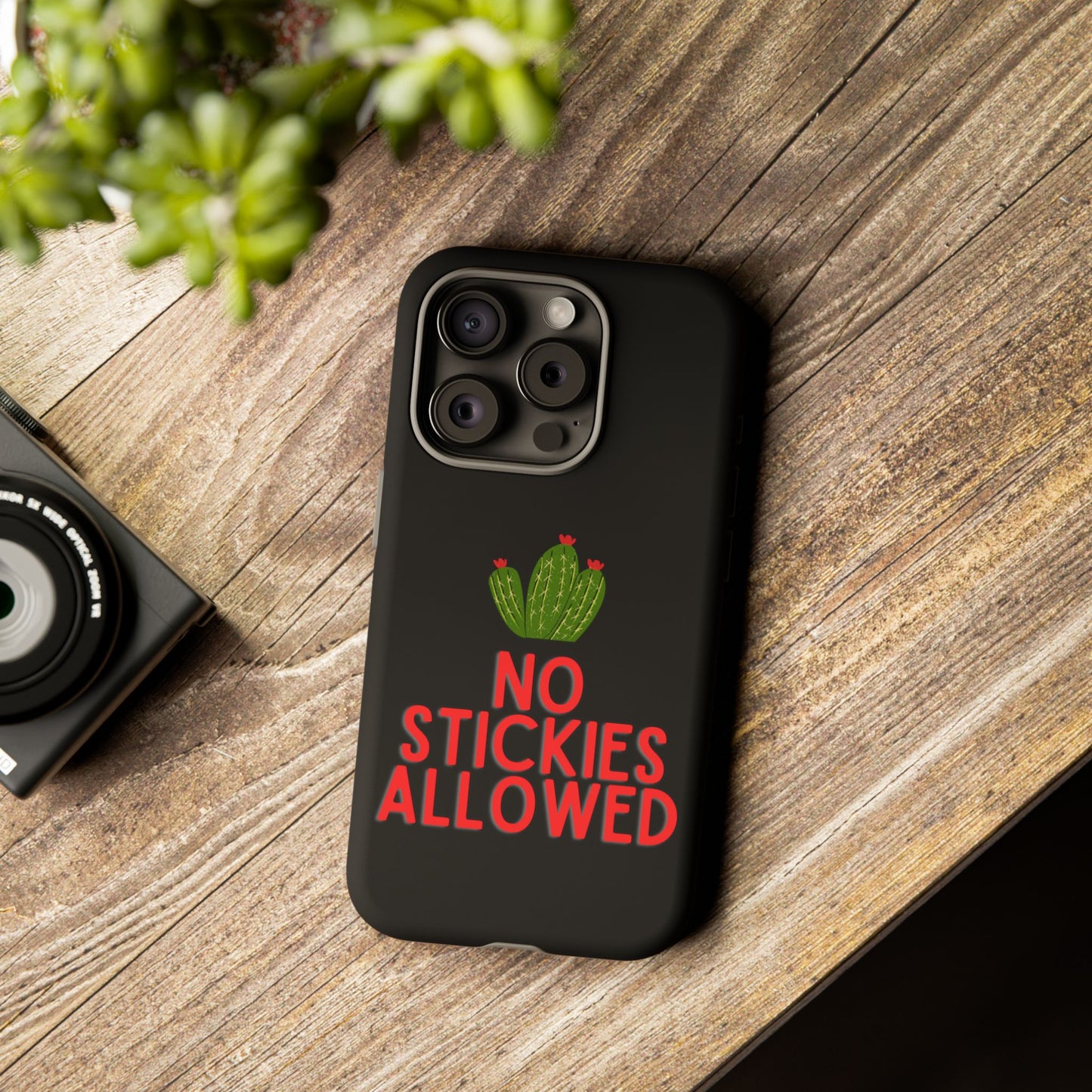 No Stickies Allowed Tough Phone Cases