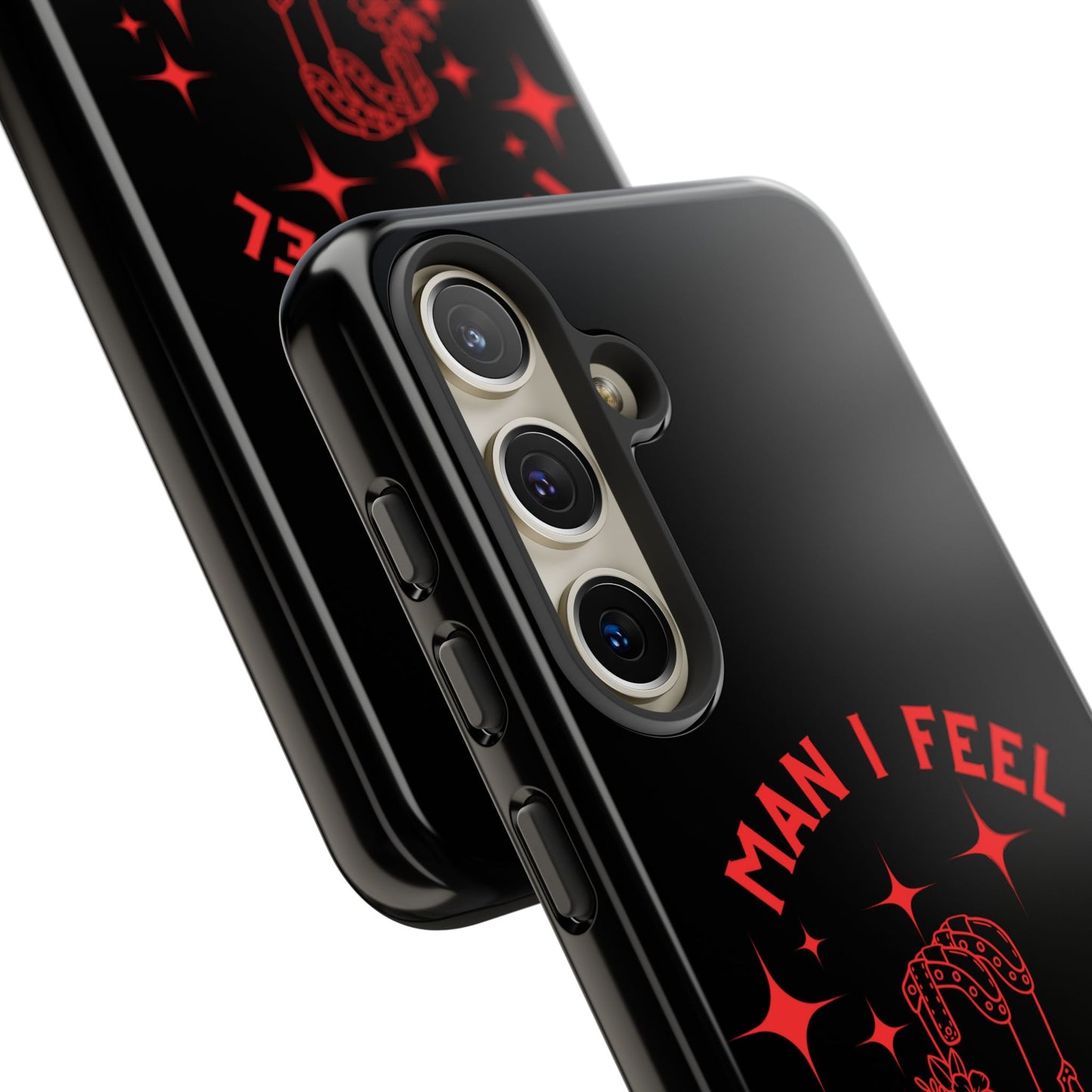 Man I Feel Like Lashin Tough Phone Cases