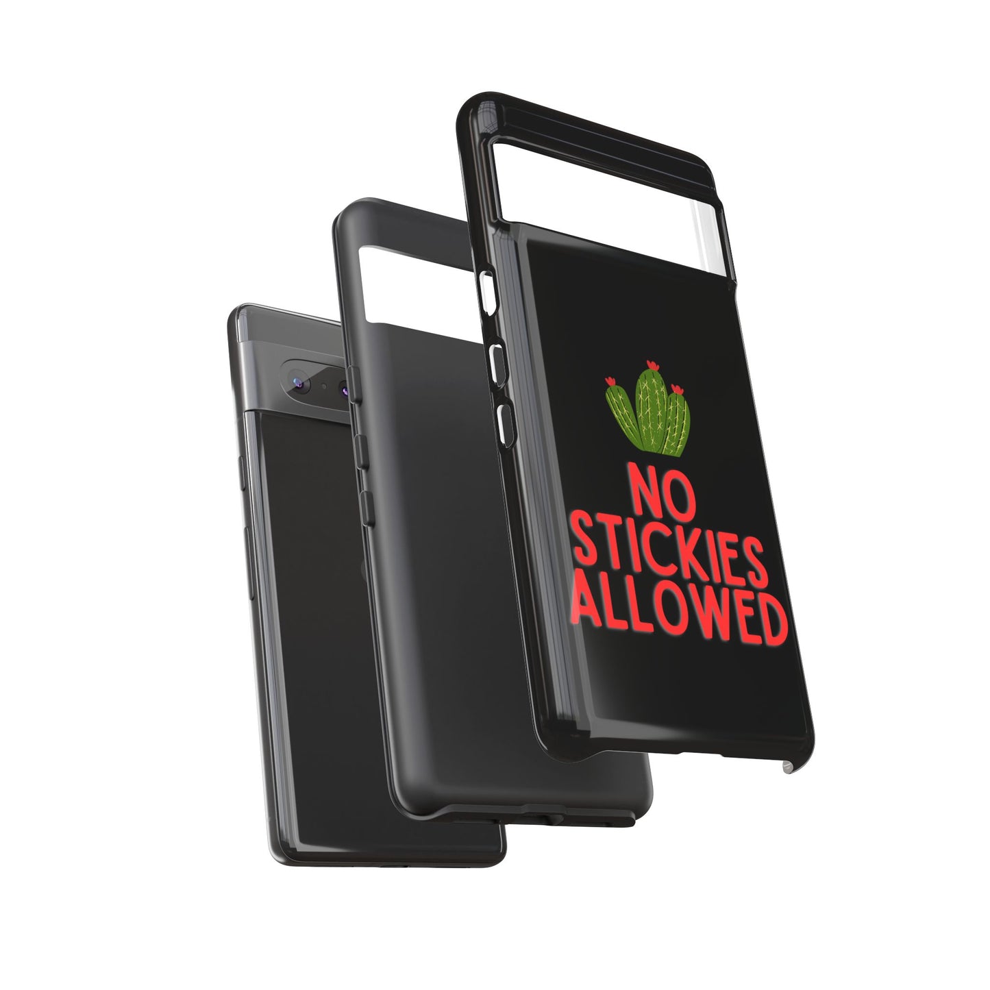 No Stickies Allowed Tough Phone Cases