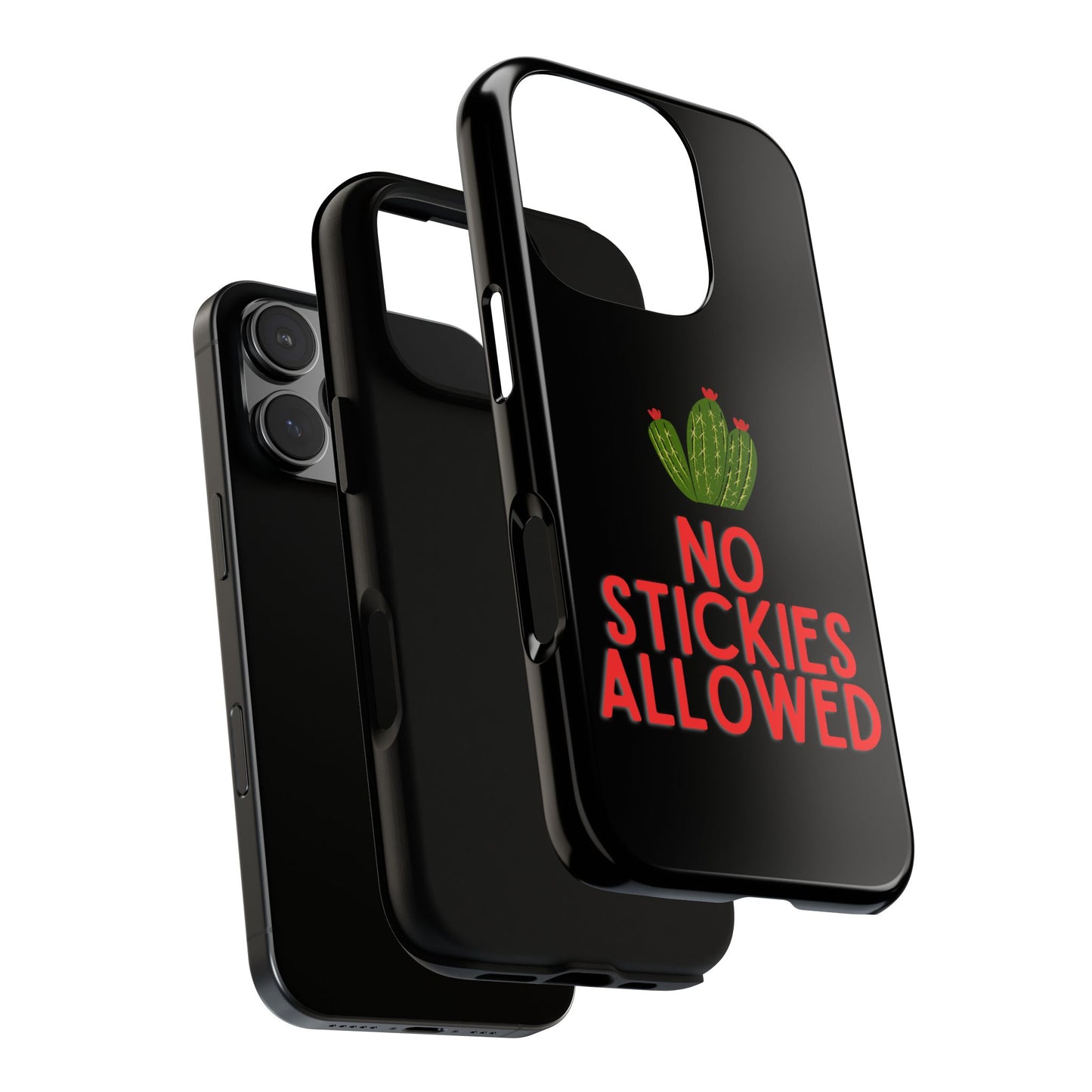 No Stickies Allowed Tough Phone Cases